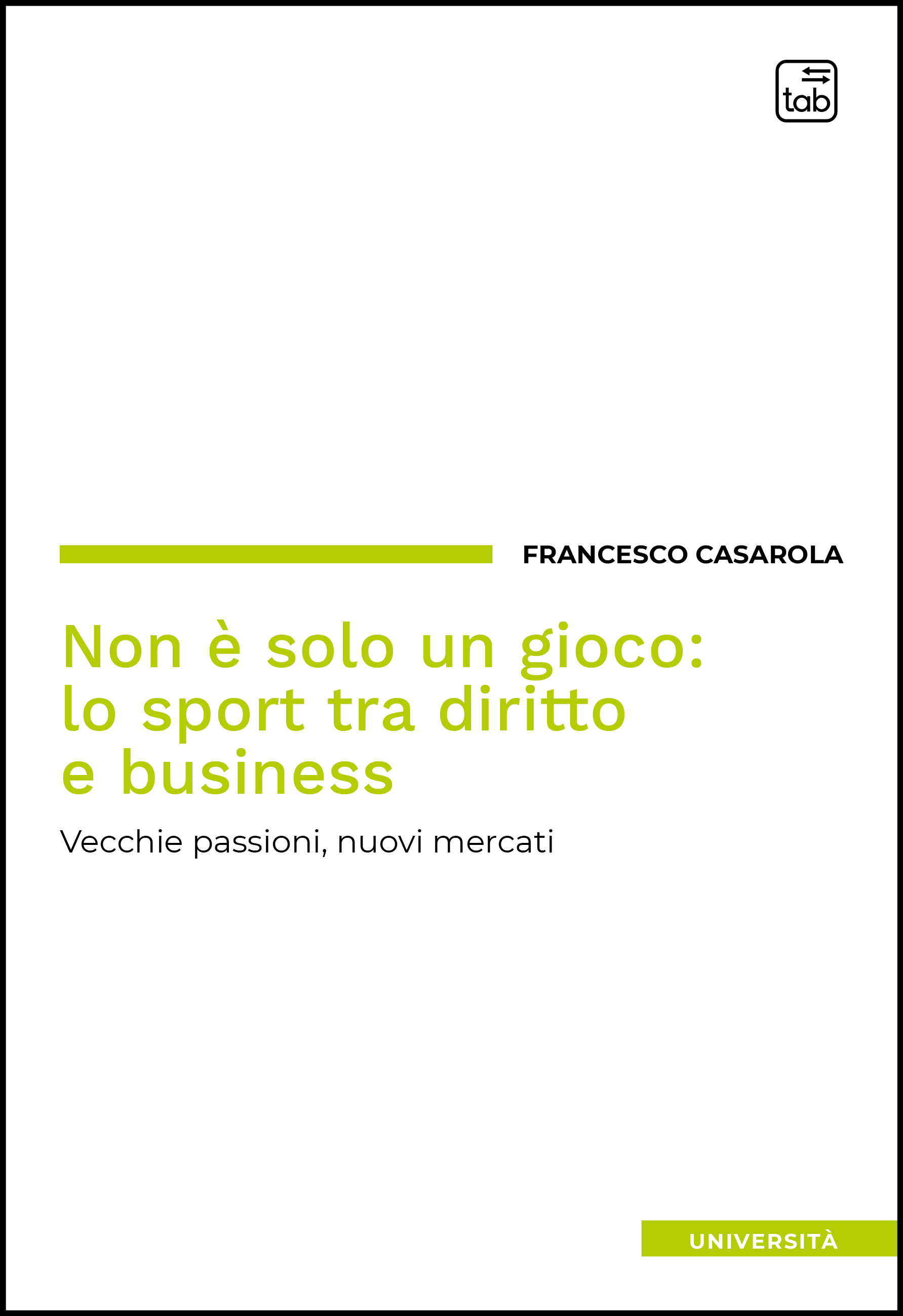 Non è solo un gioco: lo sport tra diritto e business