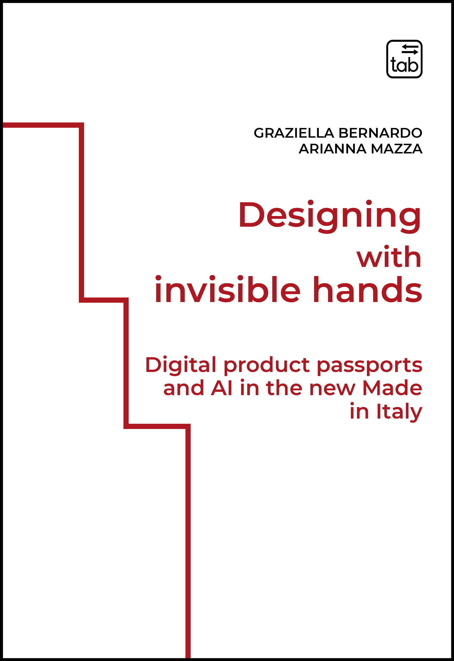 Designing with Invisible Hands