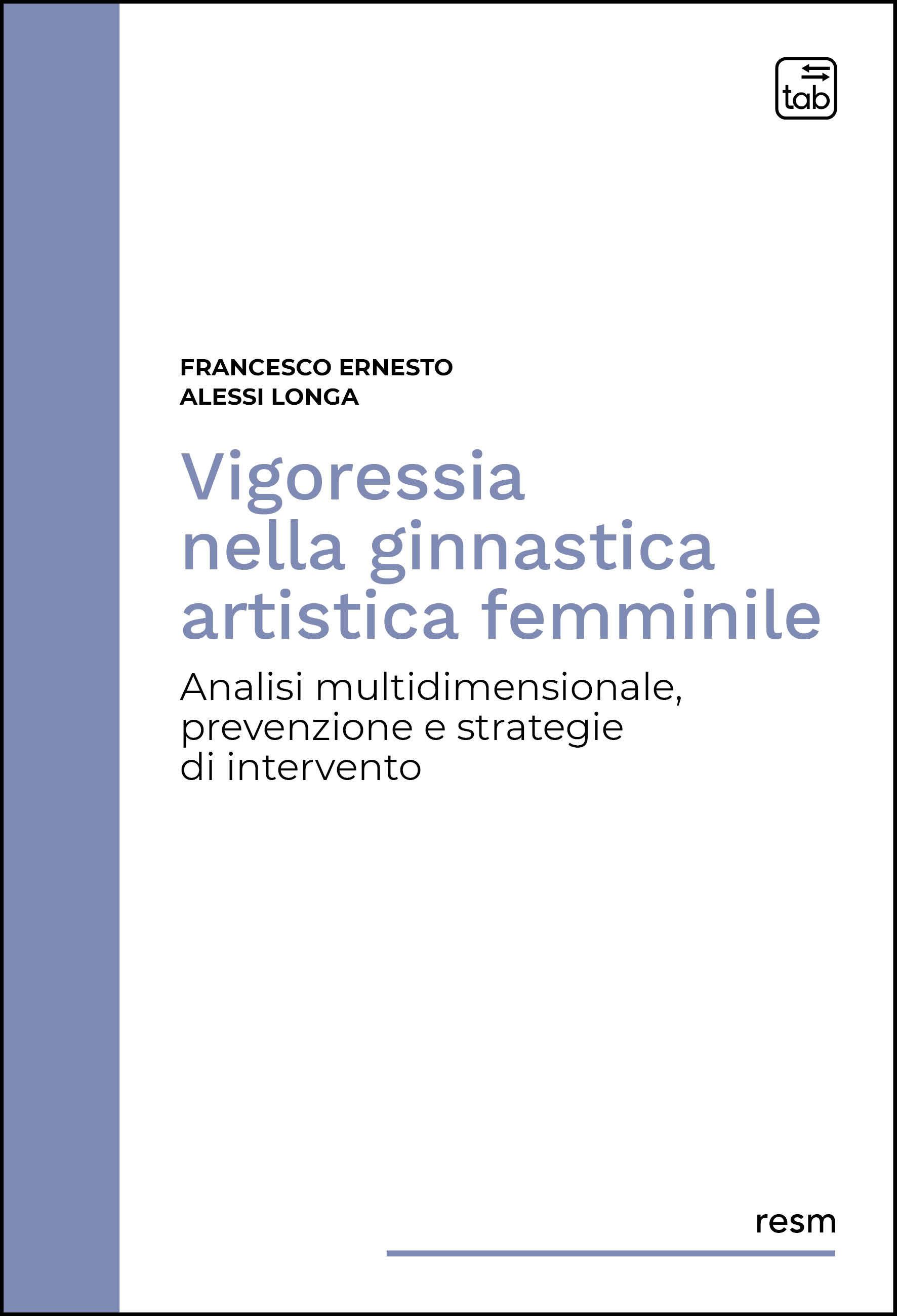 Vigoressia nella ginnastica artistica femminile