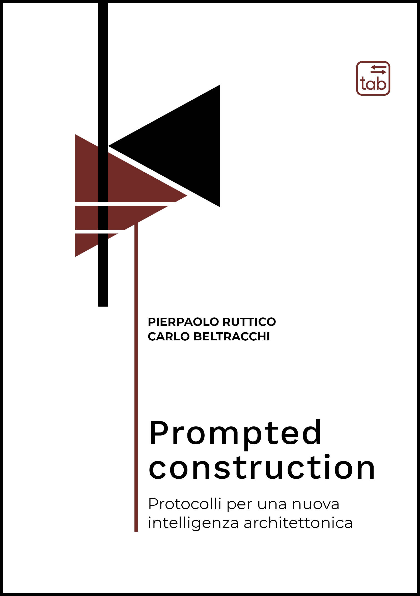 Prompted construction