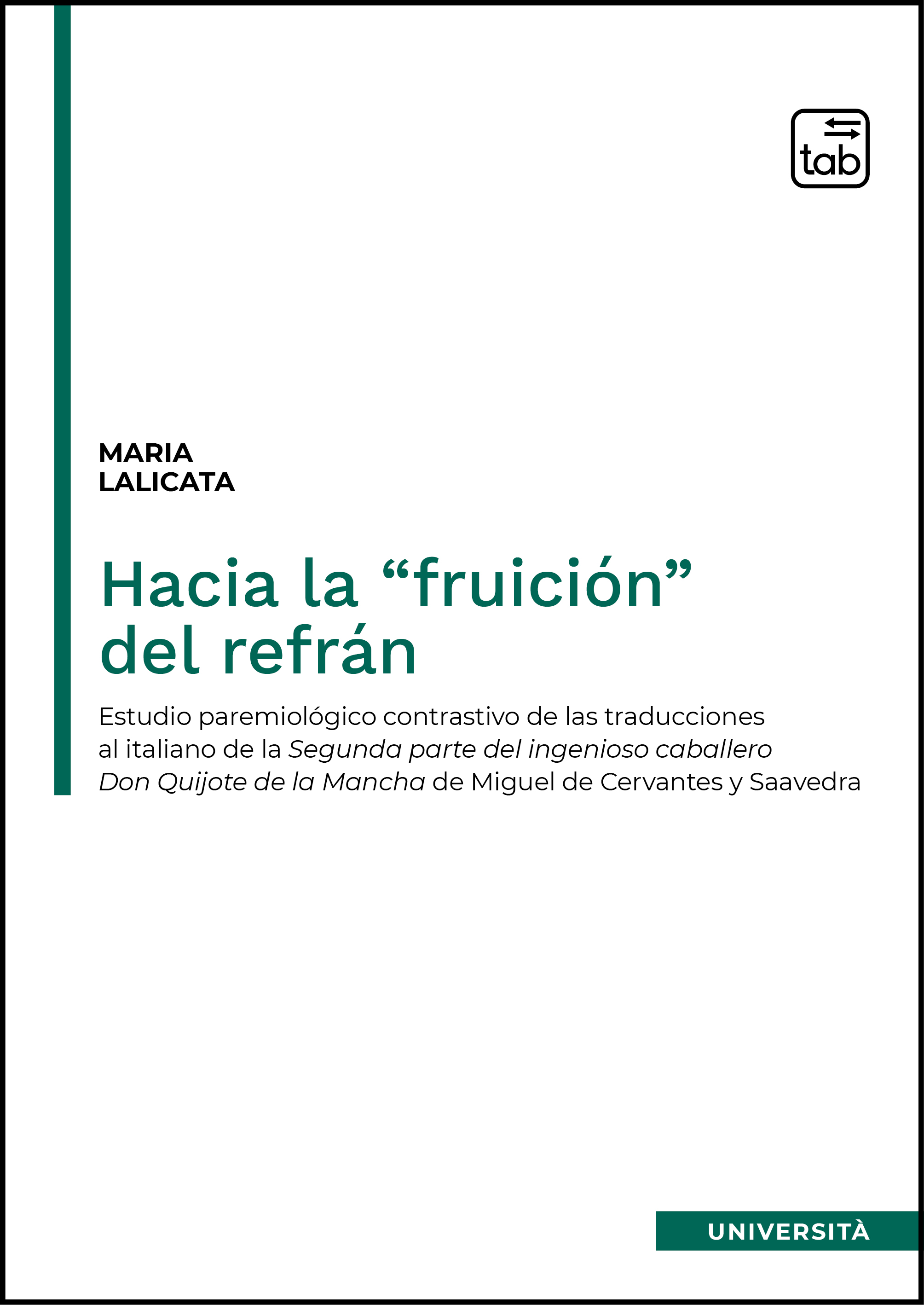 Hacia la “fruición” del refrán