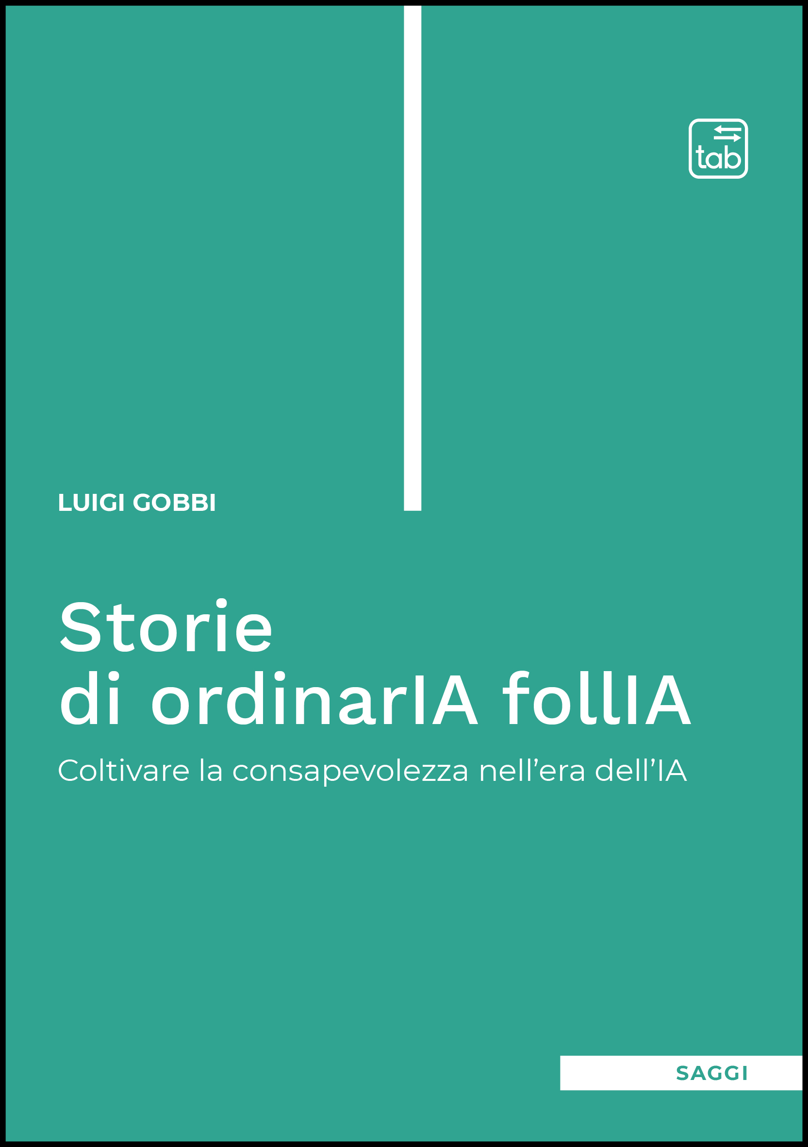 Storie di ordinarIA follIA