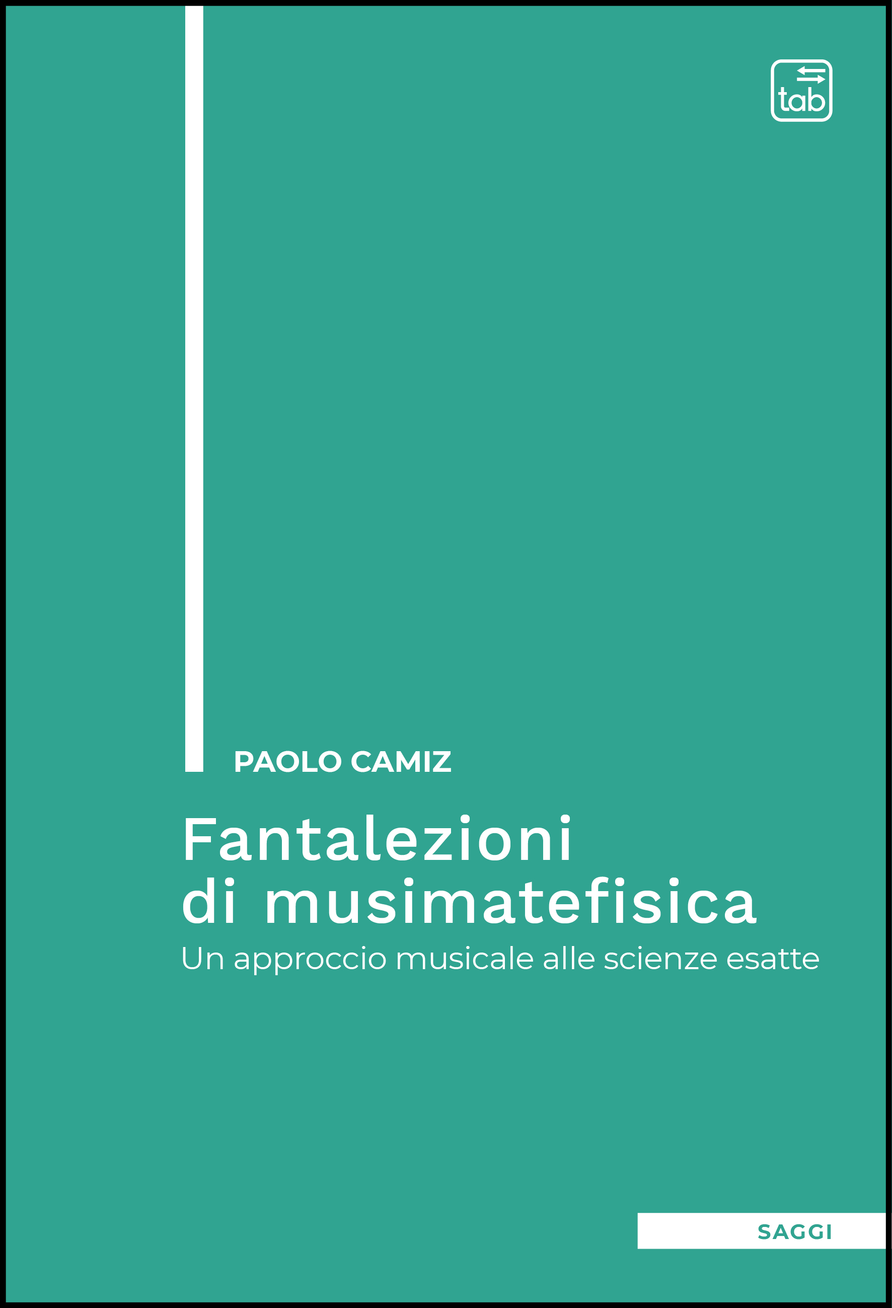 Fantalezioni di musimatefisica