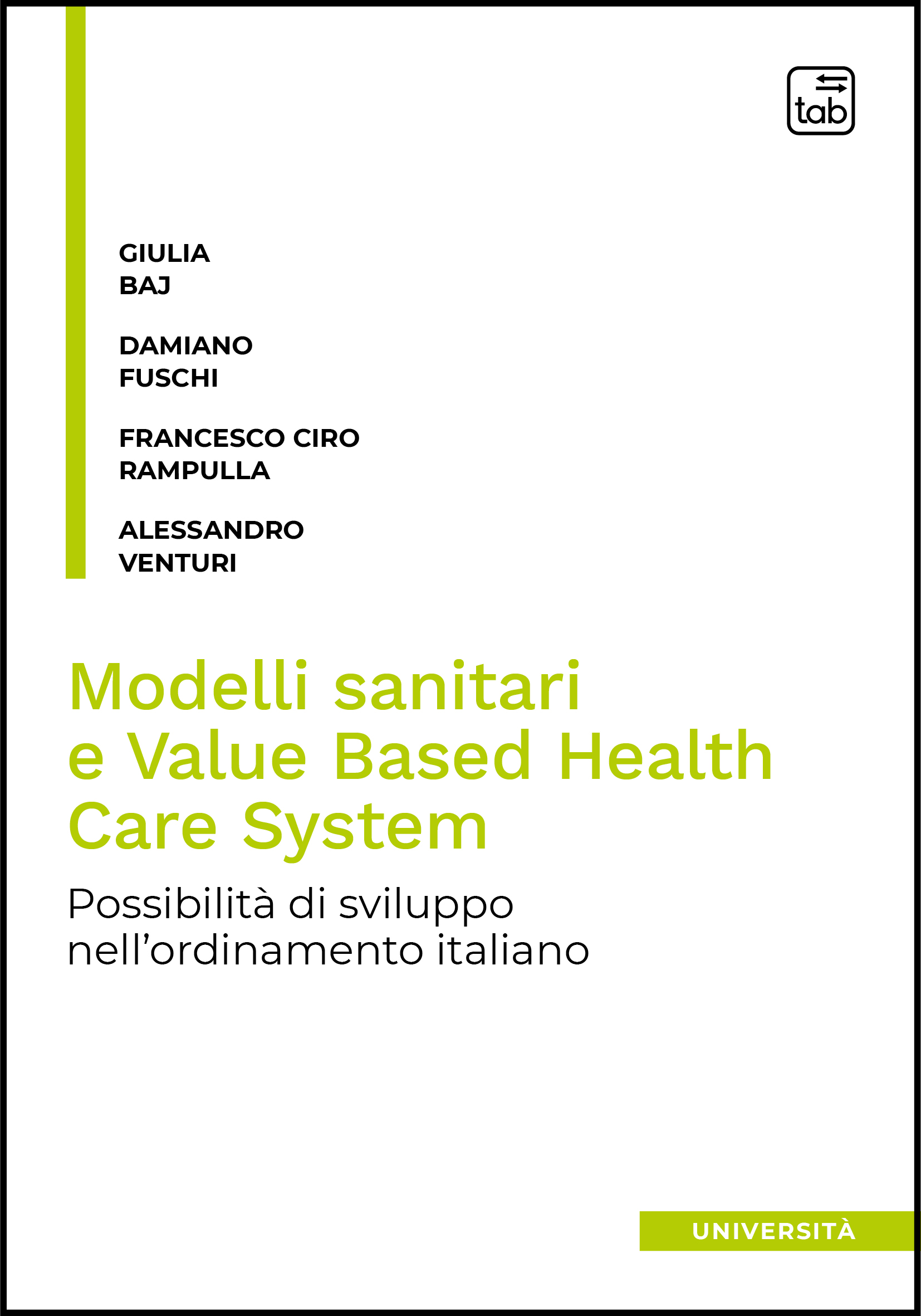 Modelli sanitari e Value Based Health Care System