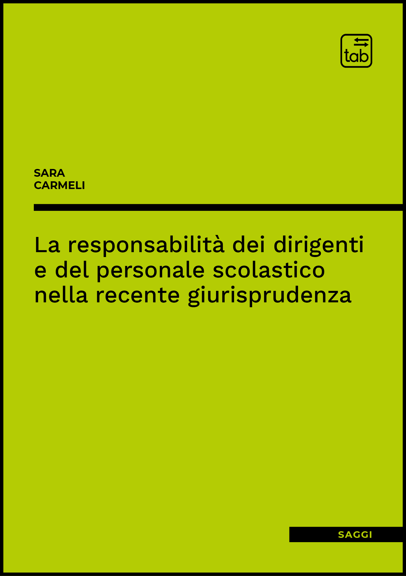 La responsabilità dei dirigenti e del personale scolastico nella recente giurisprudenza