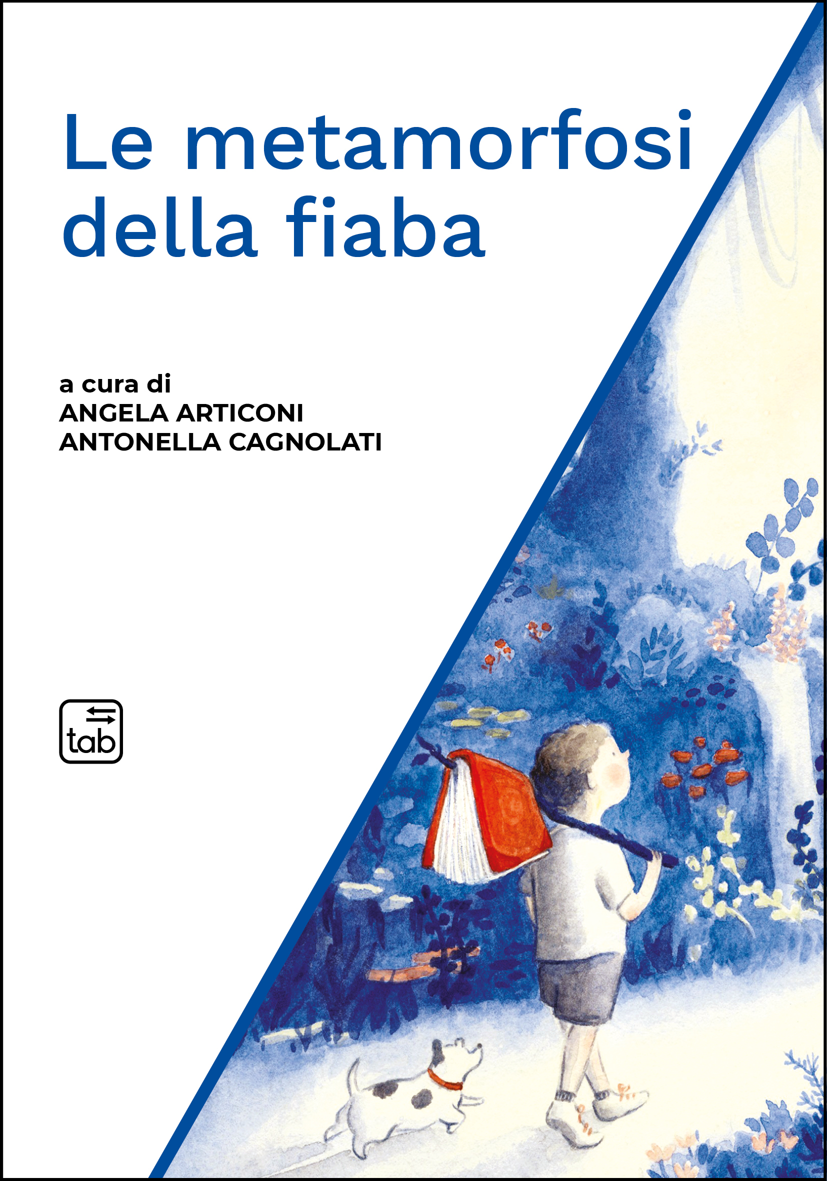 Le metamorfosi della fiaba