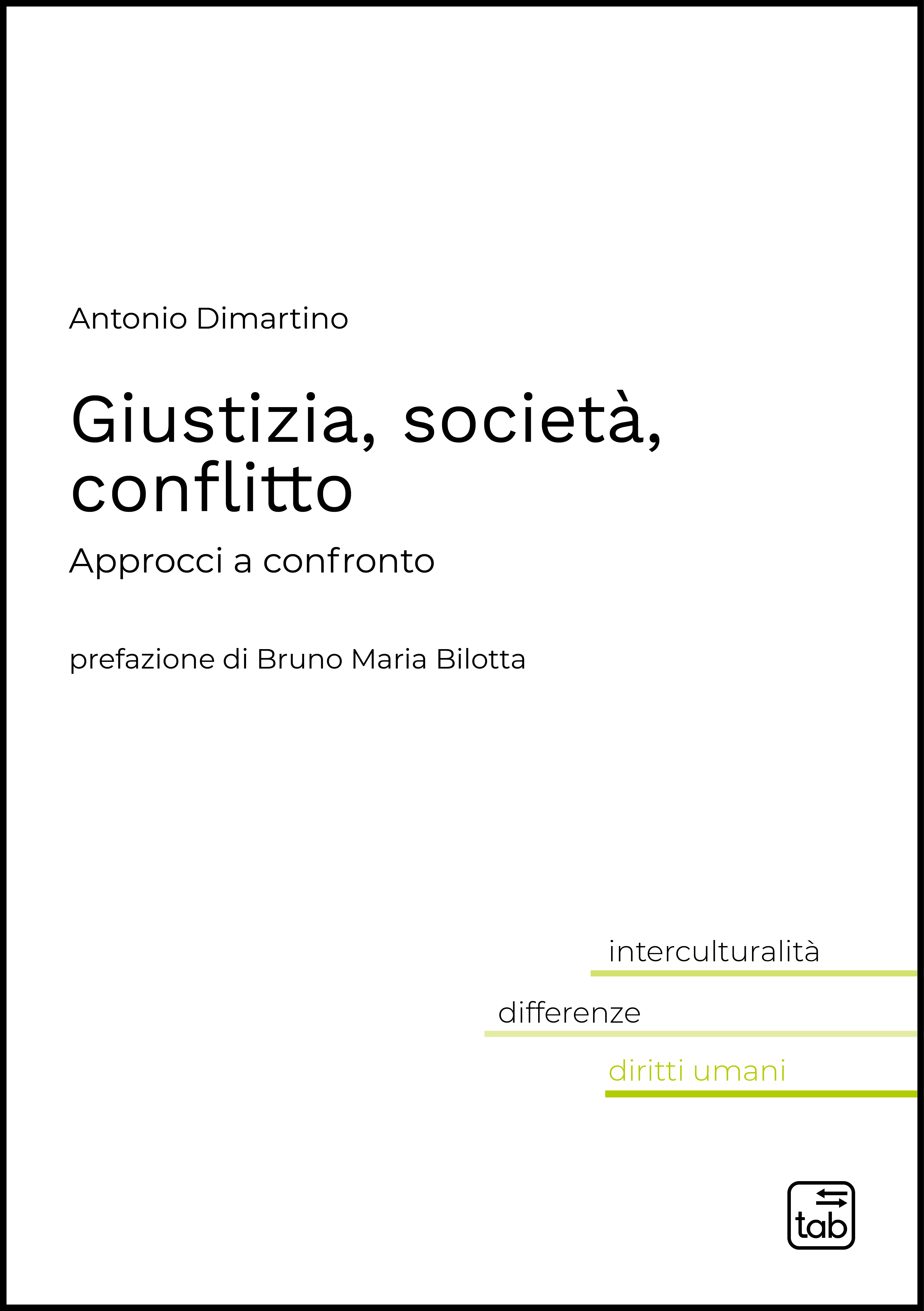 Giustizia, società, conflitto