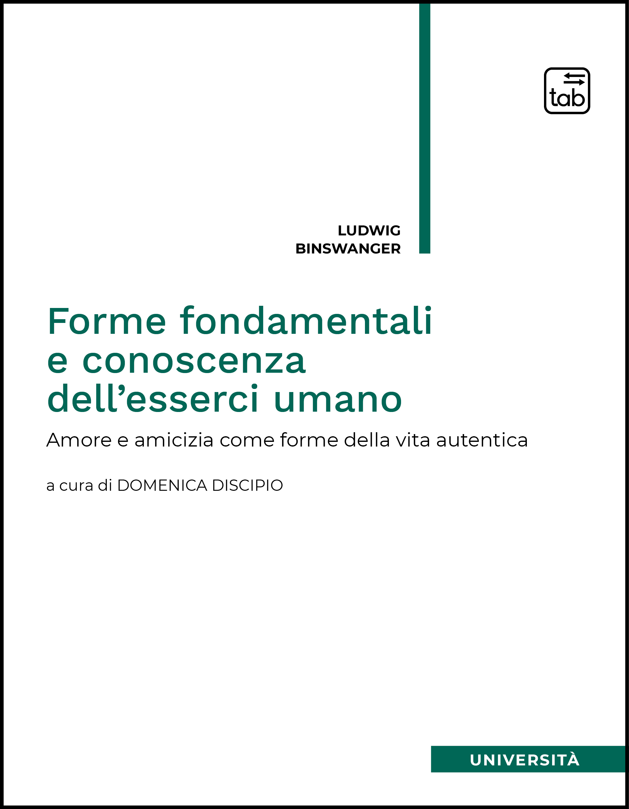 Forme fondamentali e conoscenza dell'esserci umano