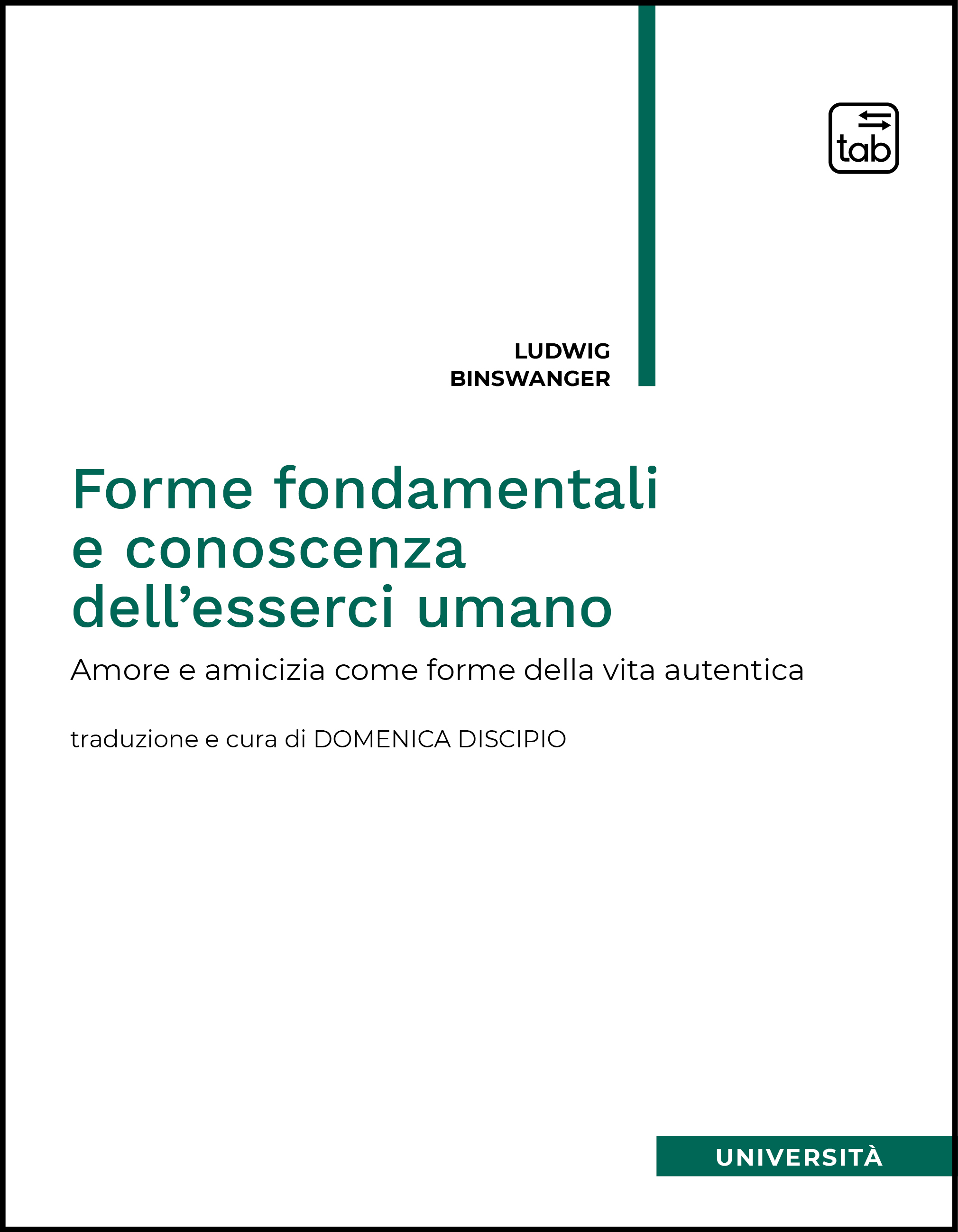 Forme fondamentali e conoscenza dell'esserci umano