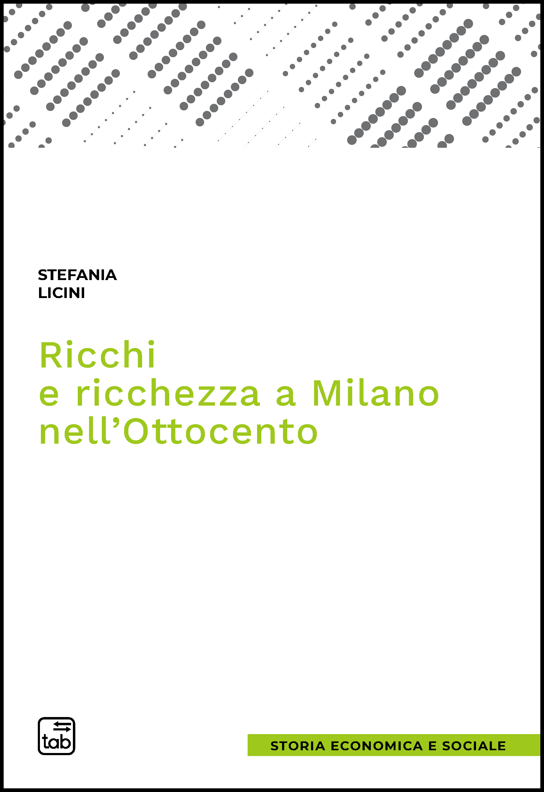 Ricchi e ricchezza a Milano nell'Ottocento