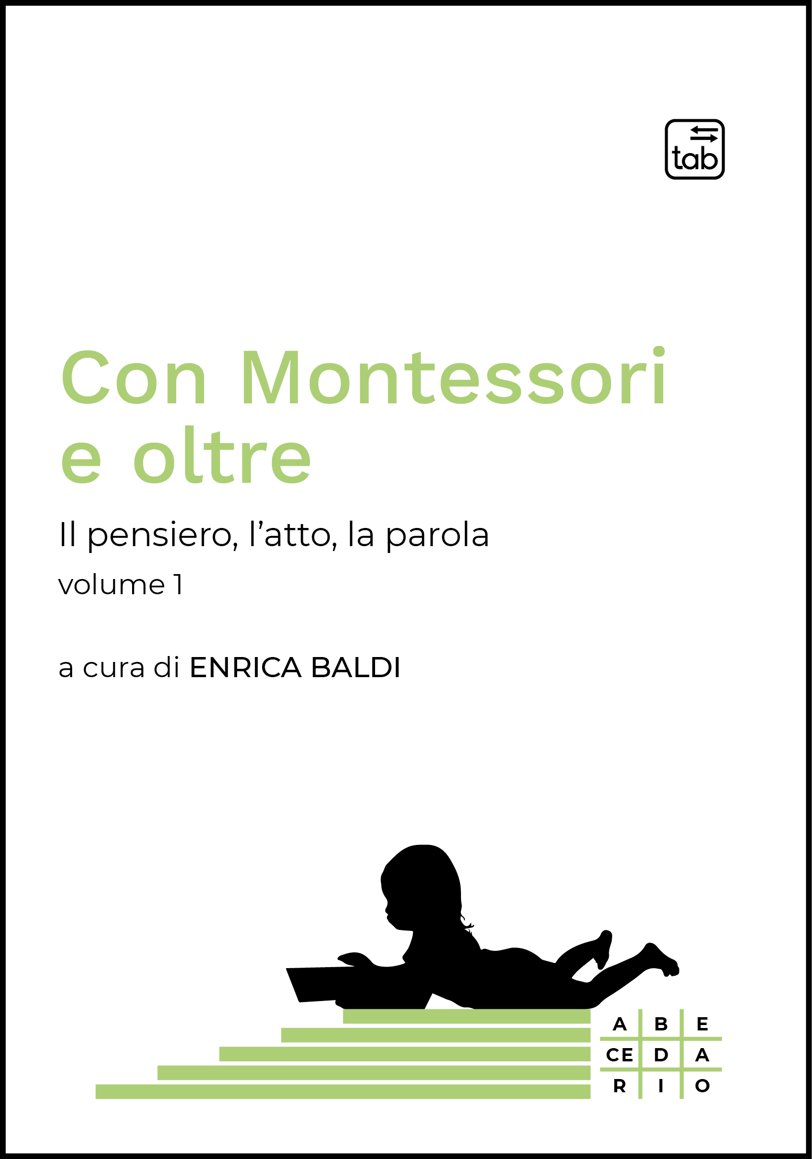 Con Montessori e oltre