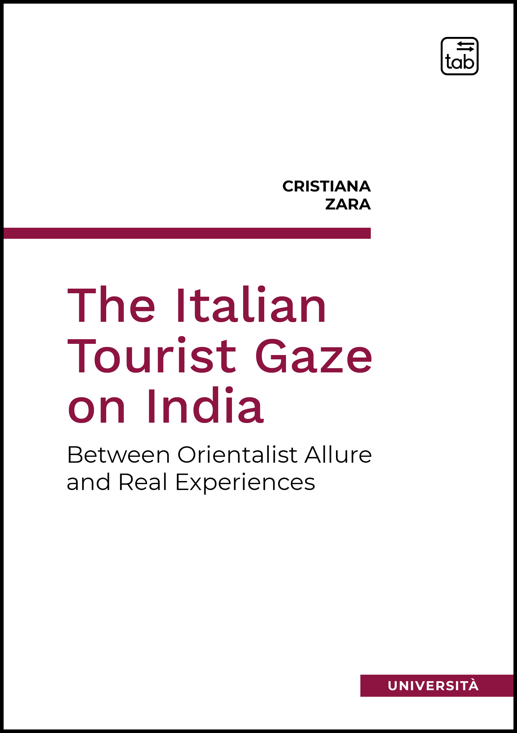 The Italian Tourist Gaze on India