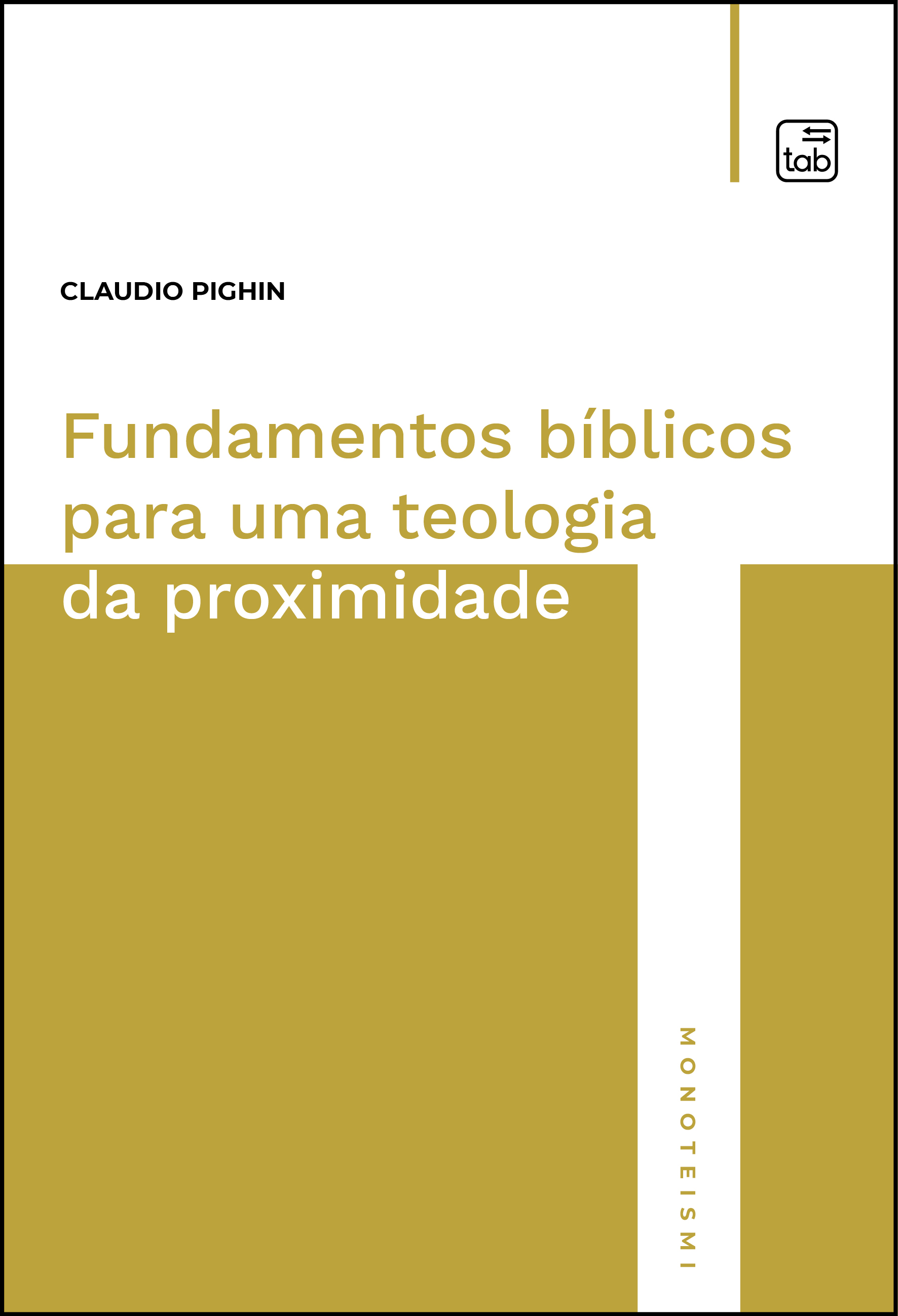 Fundamentos bíblicos para uma teologia da proximidade