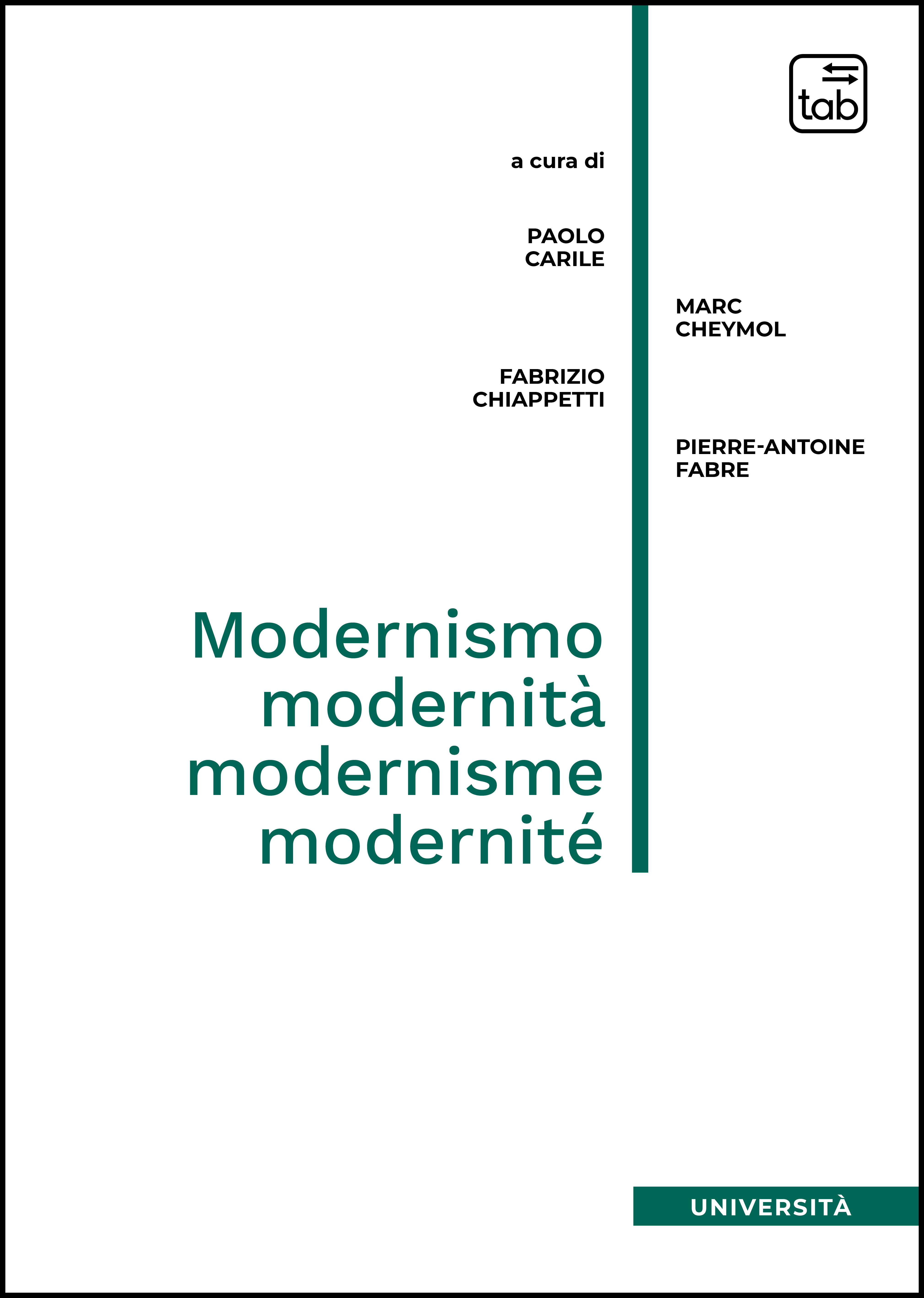 Modernismo, modernità, modernisme, modernité