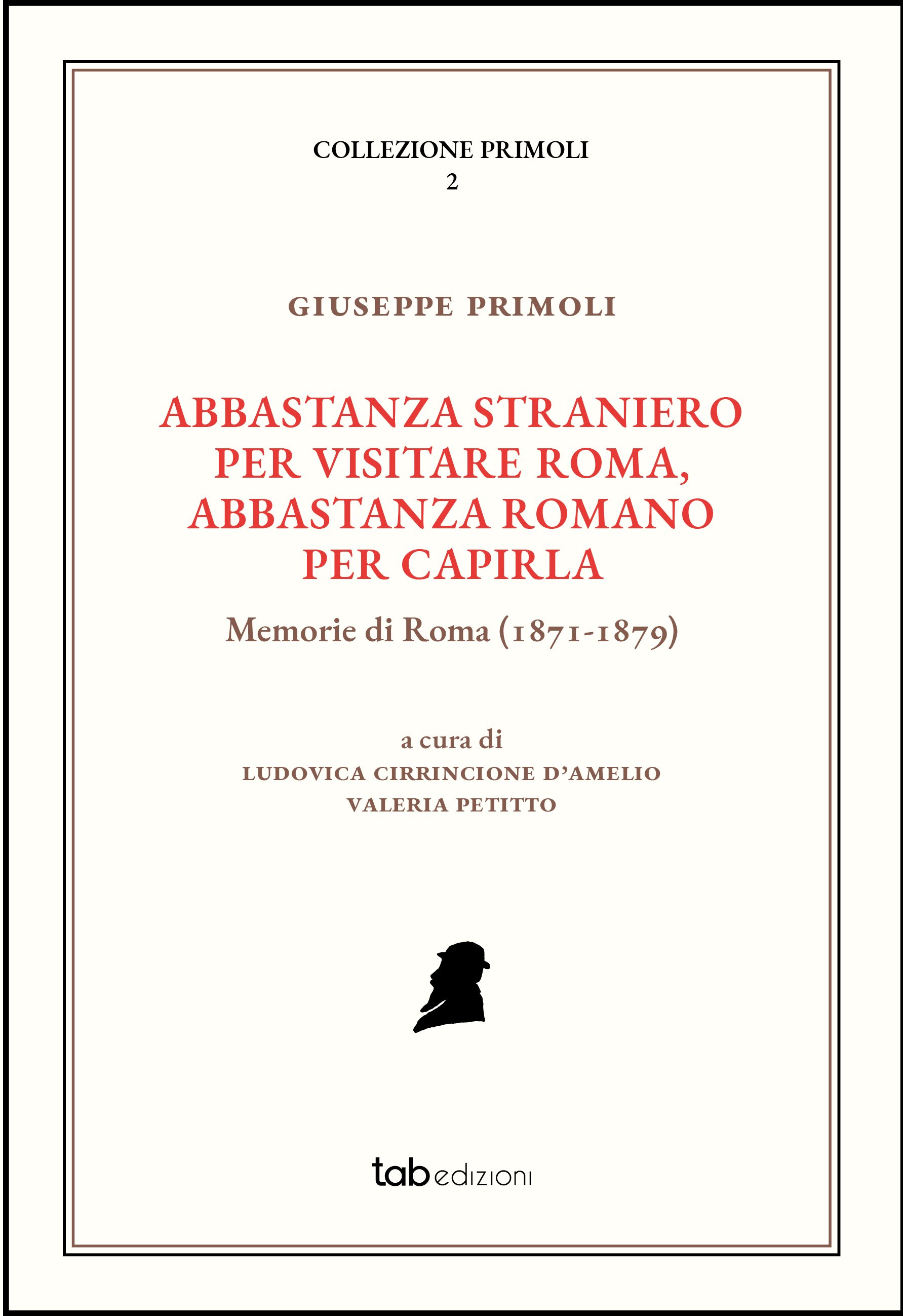 Abbastanza straniero per visitare Roma, abbastanza romano per capirla