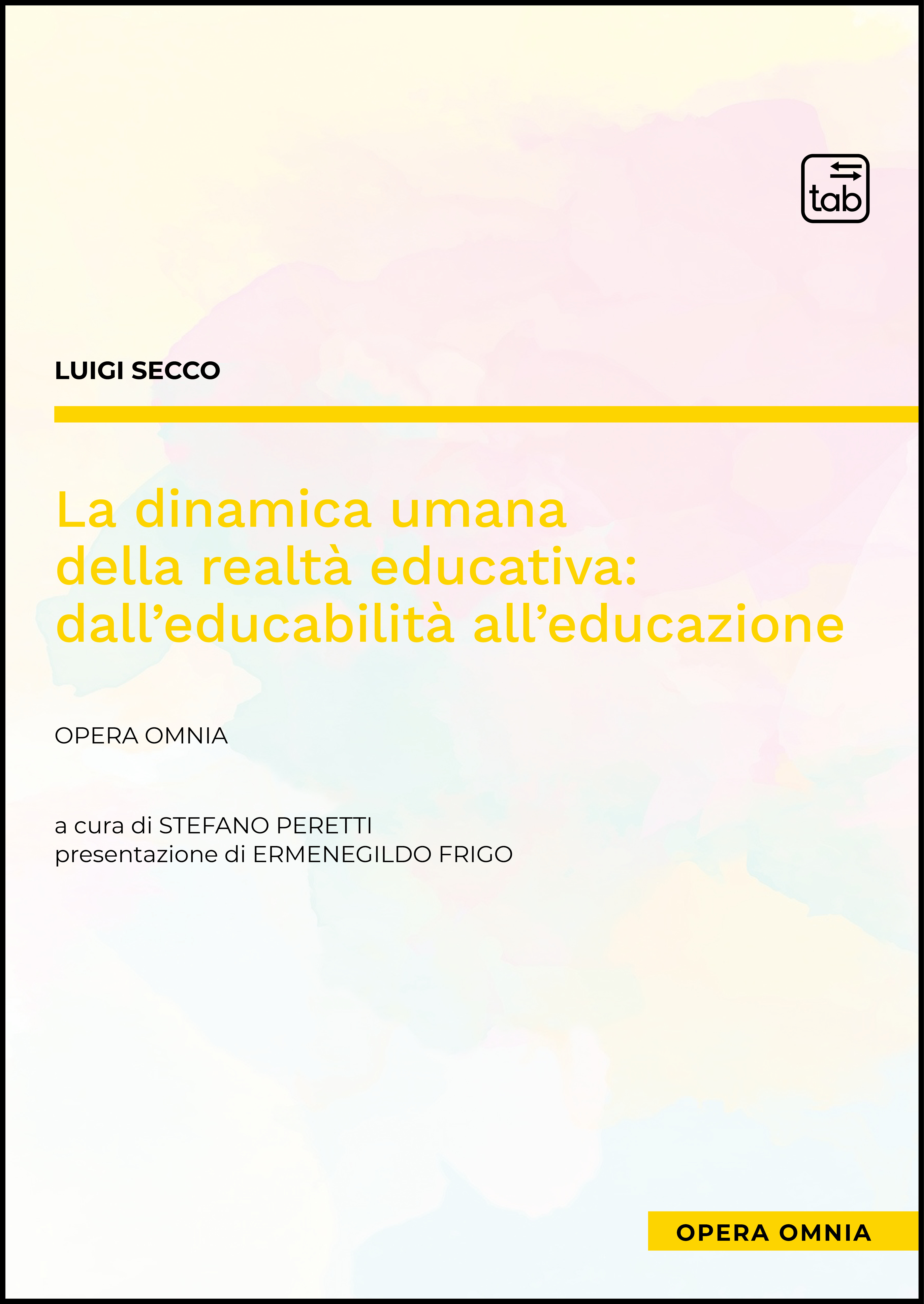 La dinamica umana della realtà educativa: dall’educabilità all’educazione