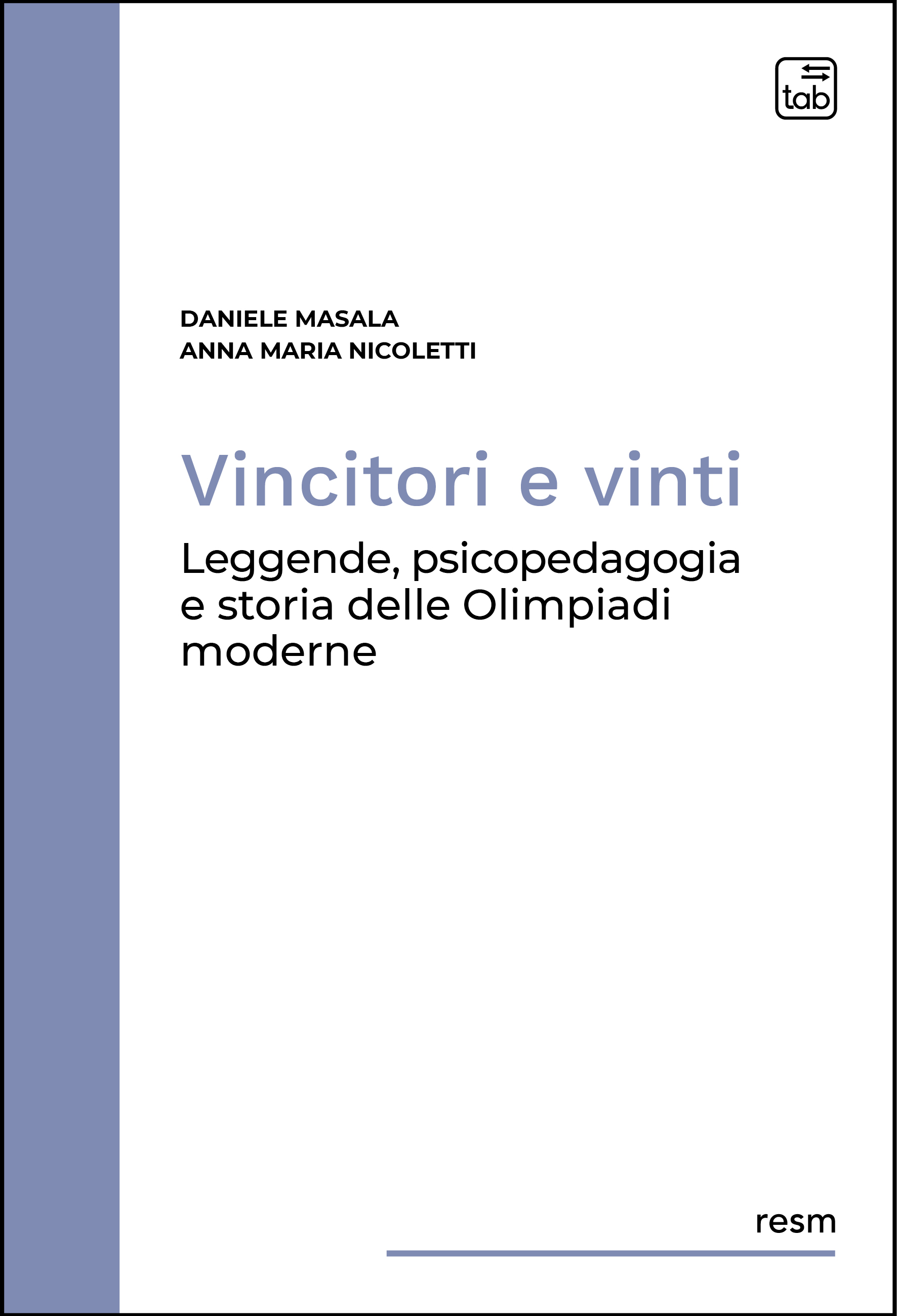 Vincitori e vinti