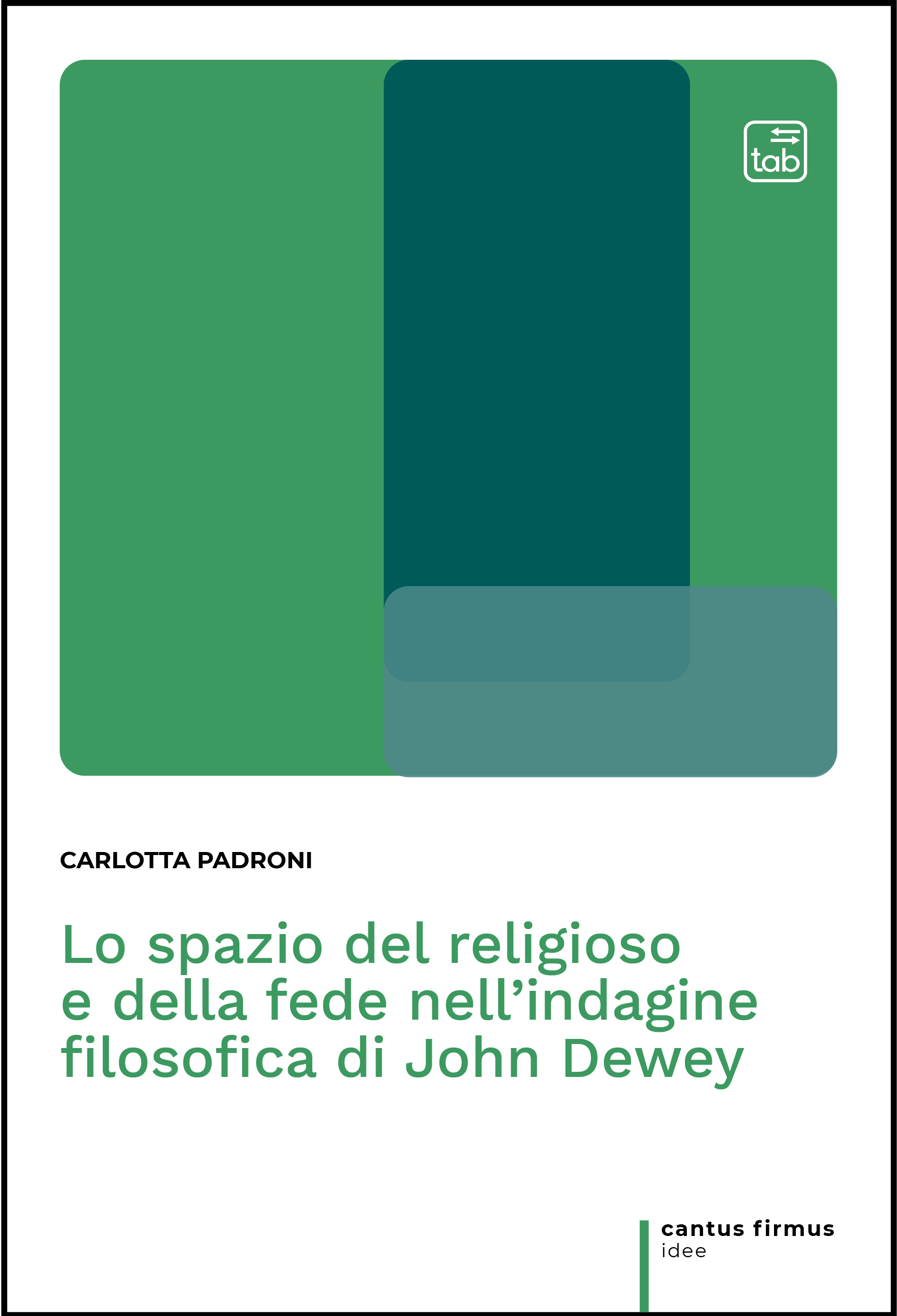 Lo spazio del religioso e della fede nell'indagine filosofica di John Dewey