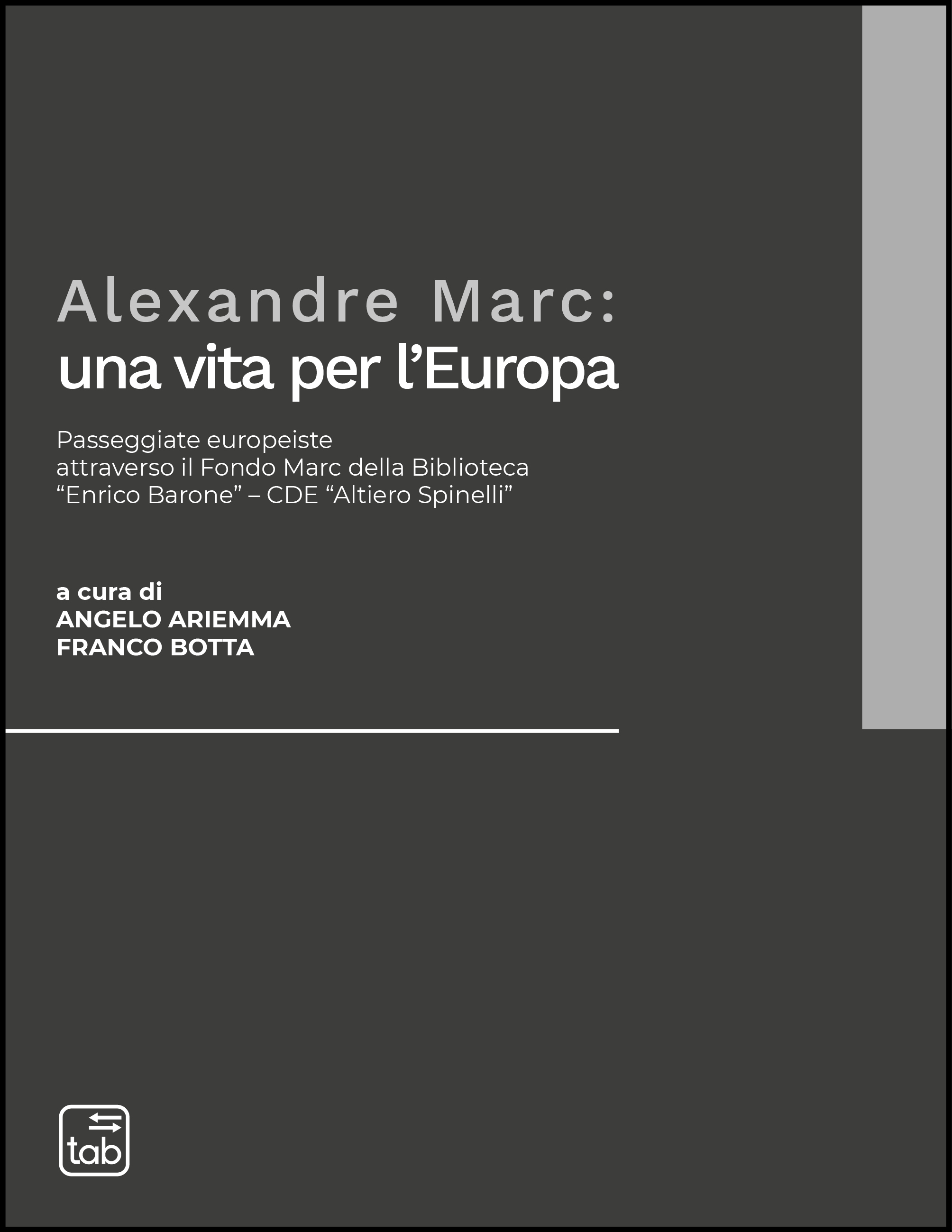 Alexandre Marc: una vita per l’Europa