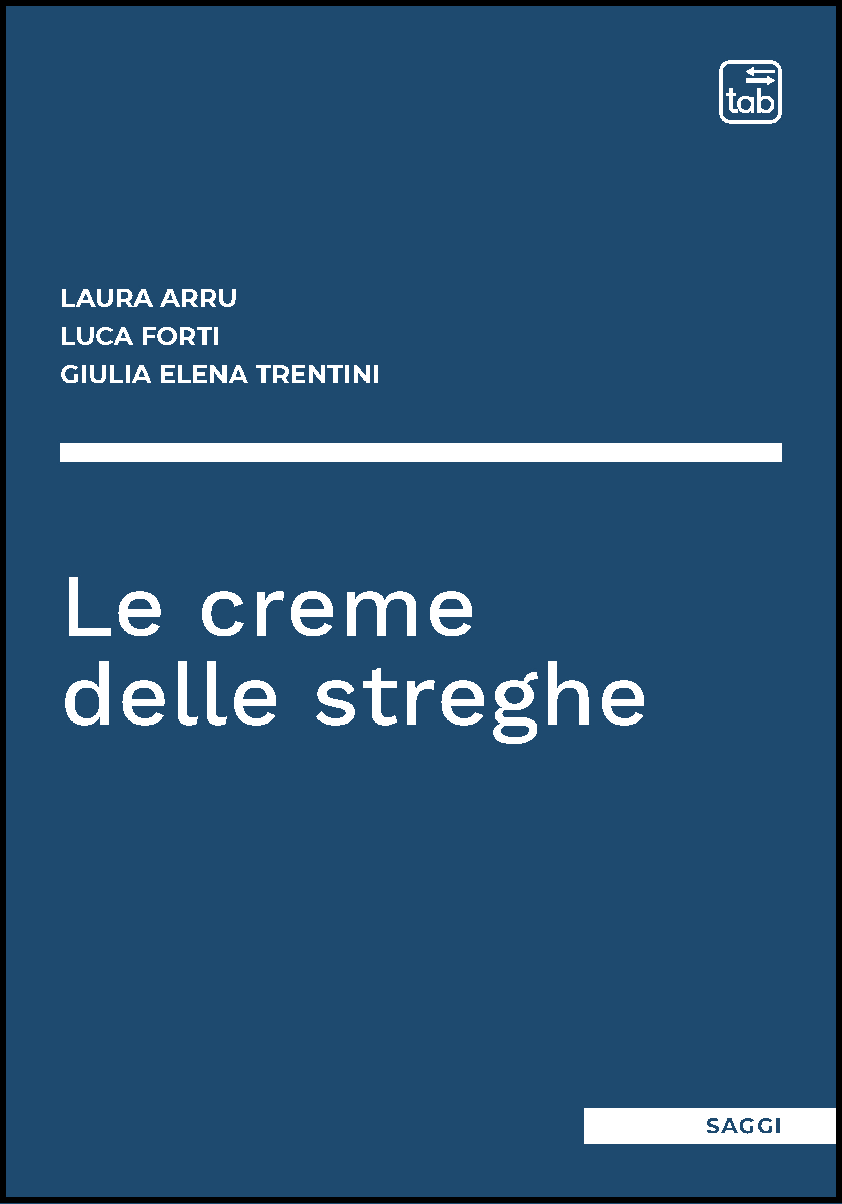 Le creme delle streghe