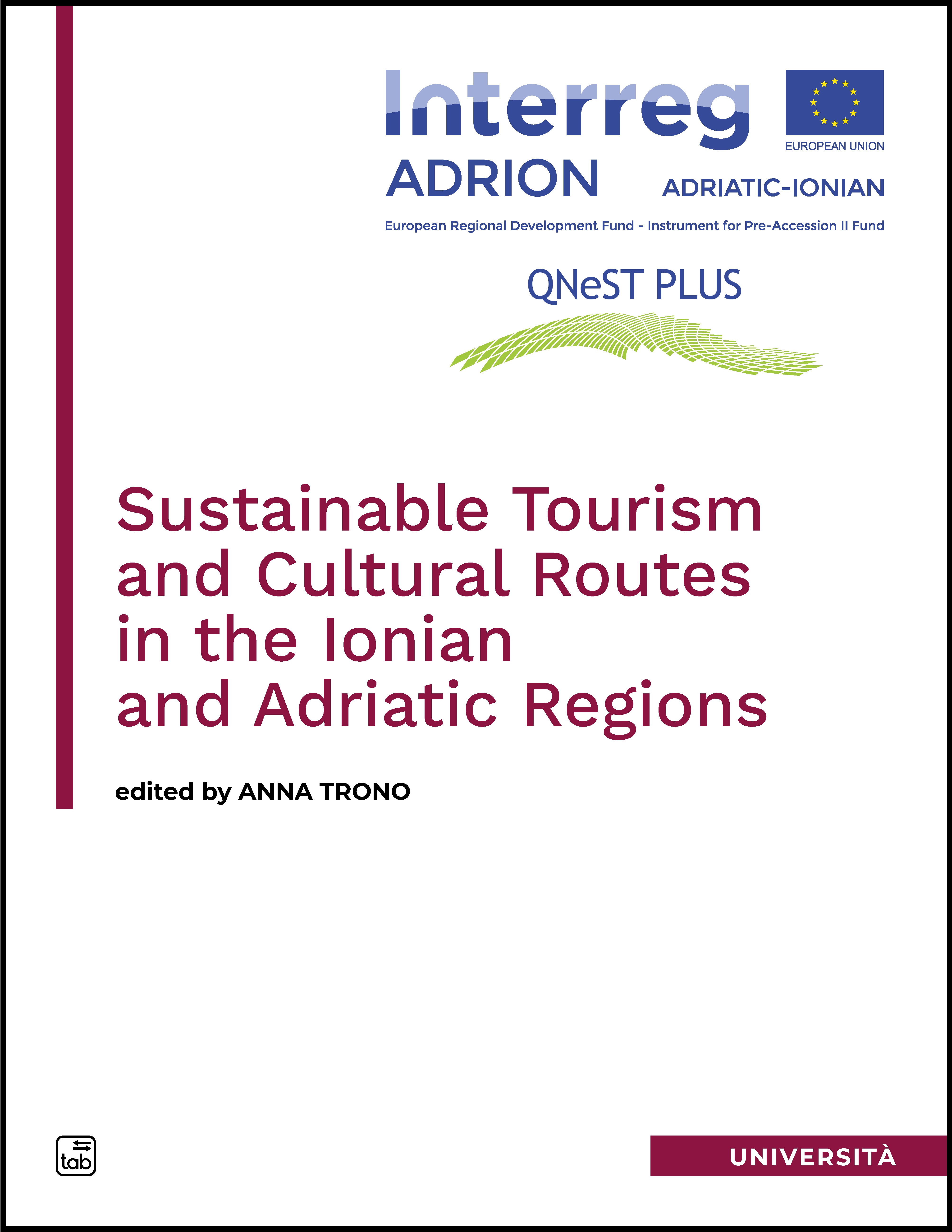 Sustainable Tourism and Cultural Routes in the Ionian and Adriatic Regions