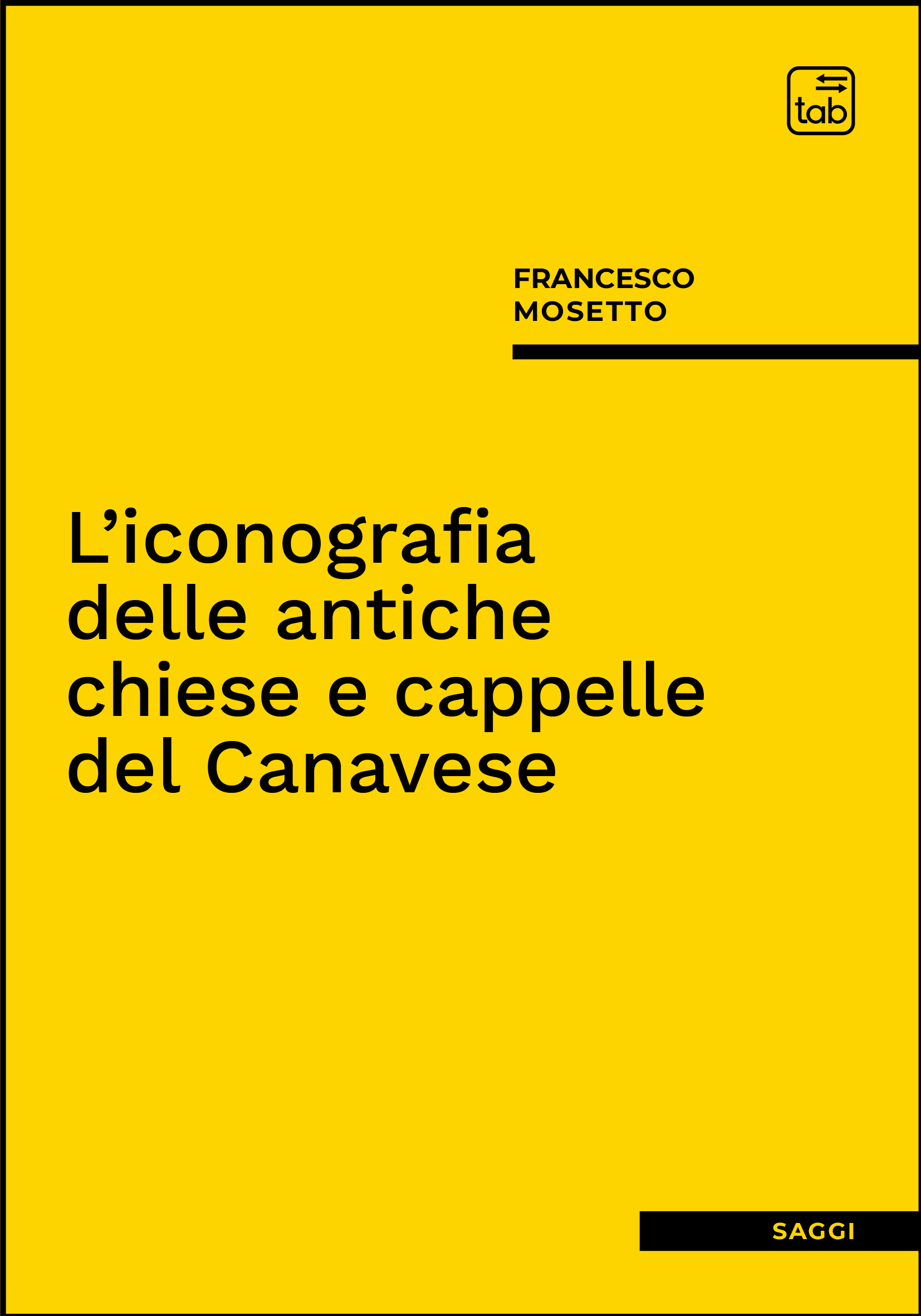 L'iconografia delle antiche chiese e cappelle del Canavese