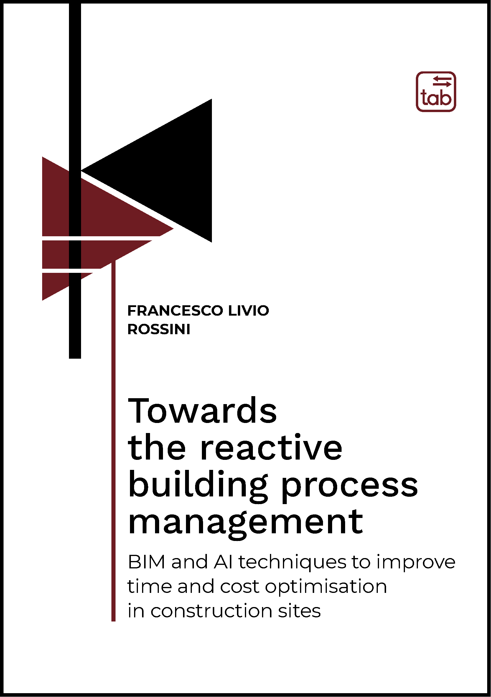 Towards the reactive building process management