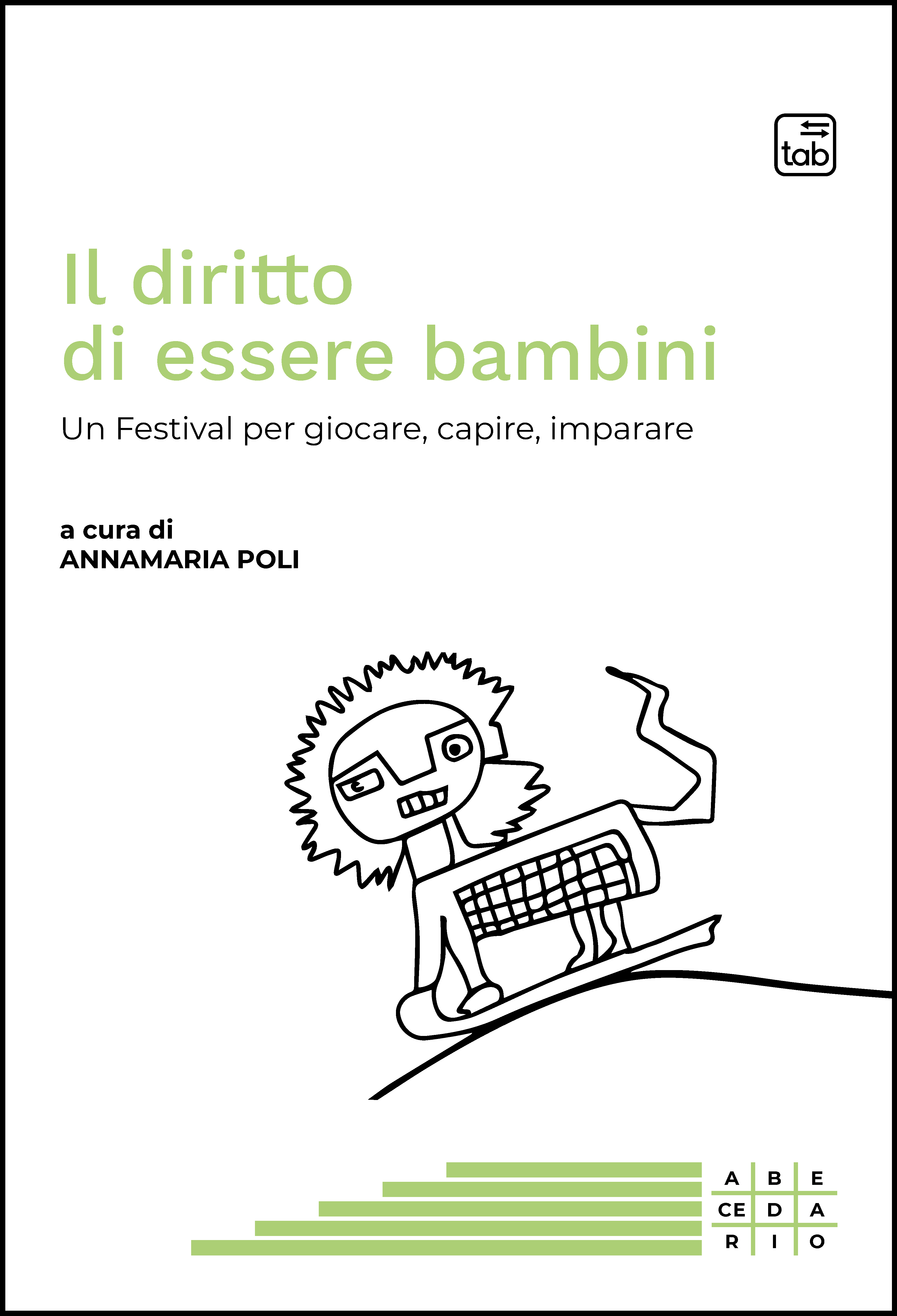 Il diritto di essere bambini