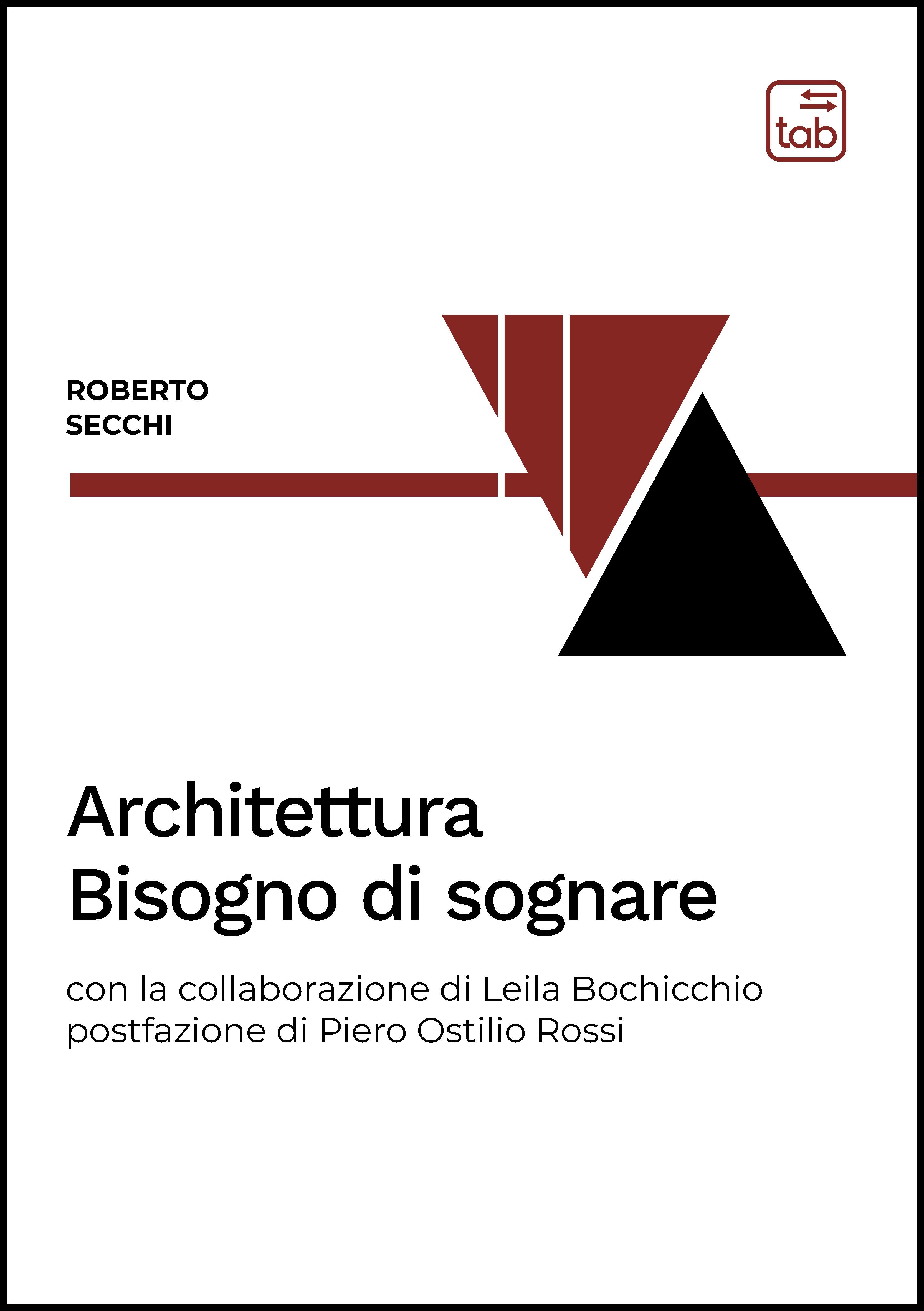 Architettura. Bisogno di sognare