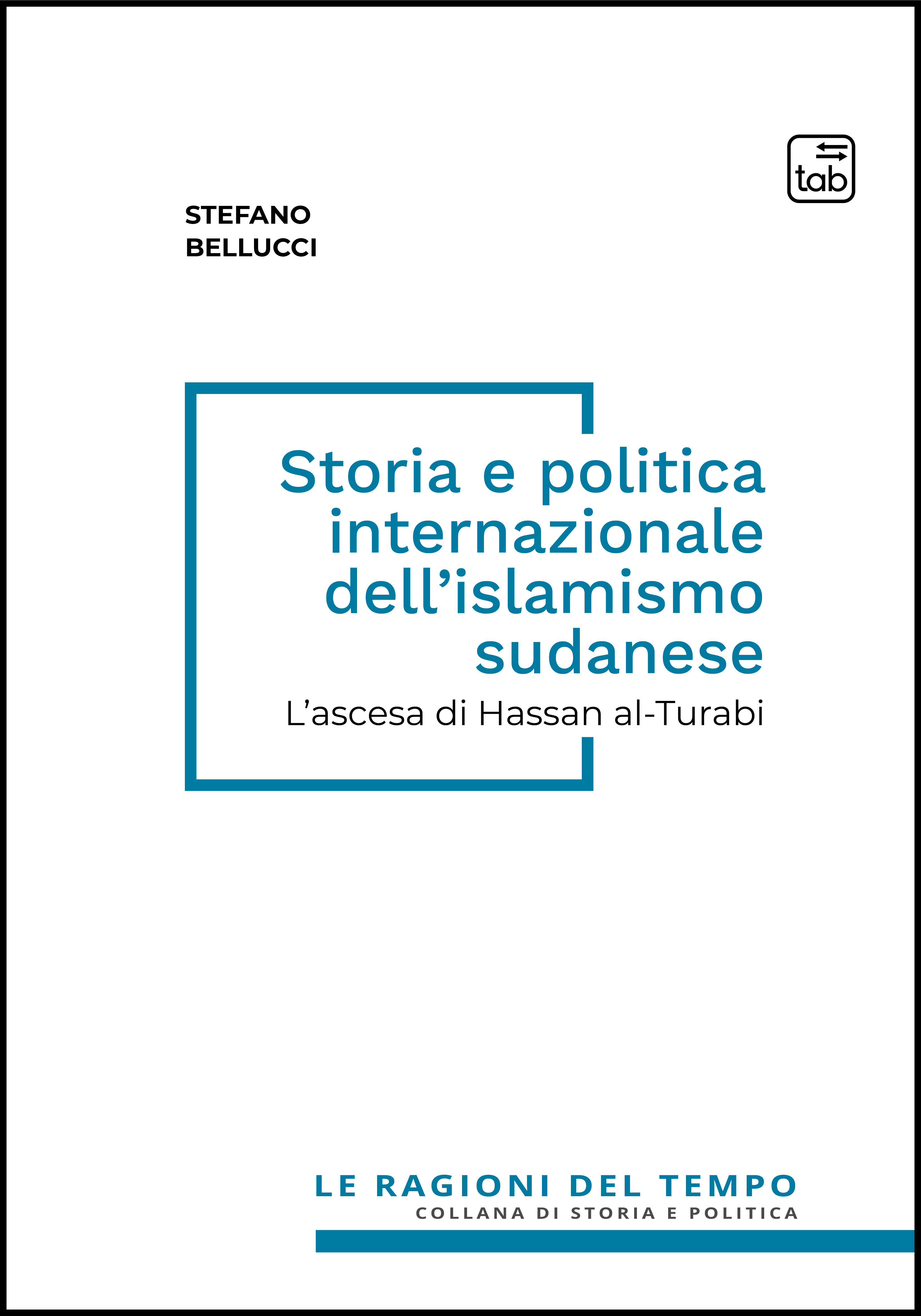 Storia e politica internazionale dell’islamismo sudanese