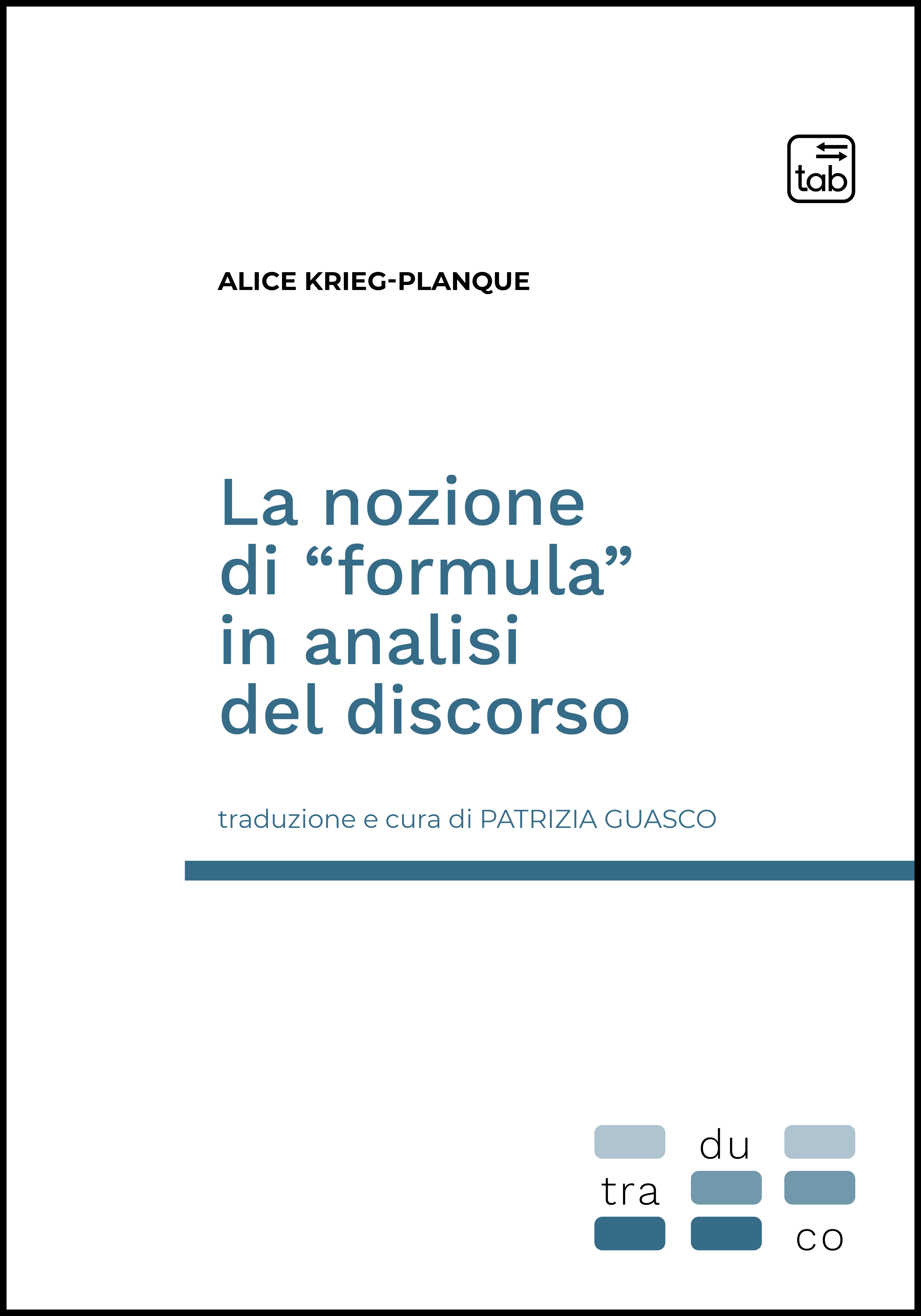 La nozione di “formula” in analisi del discorso