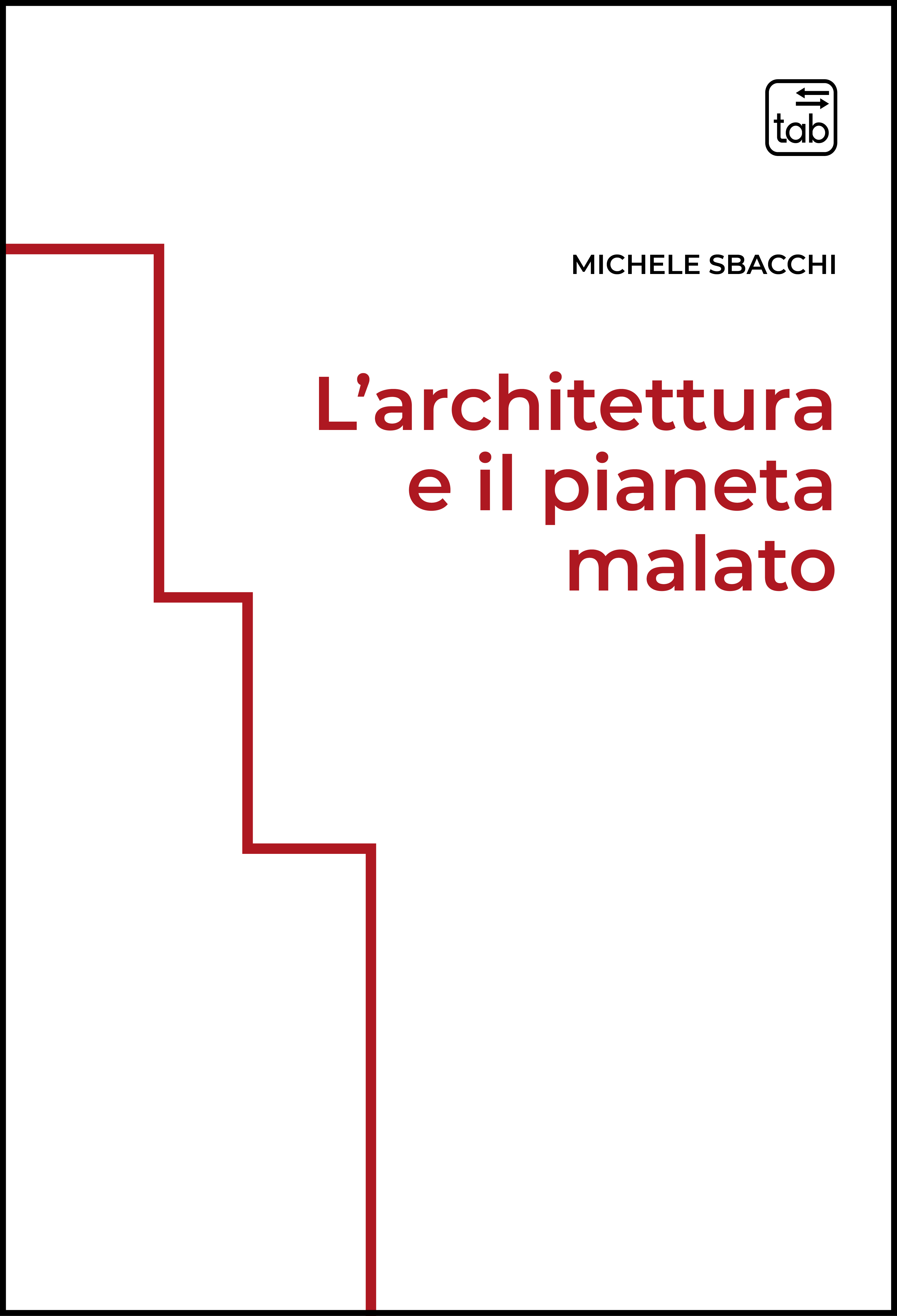 L'architettura e il pianeta malato