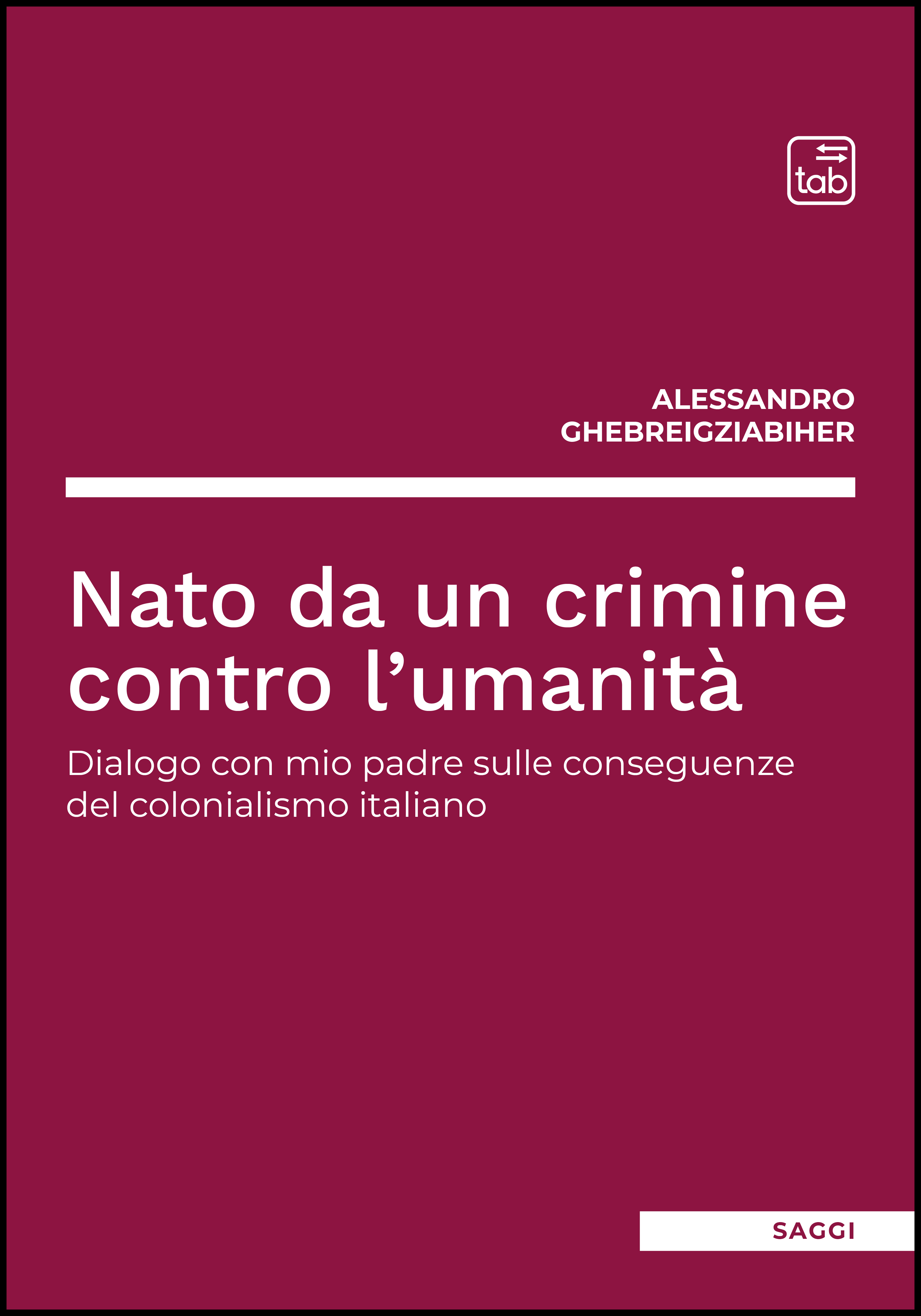 Nato da un crimine contro l'umanità