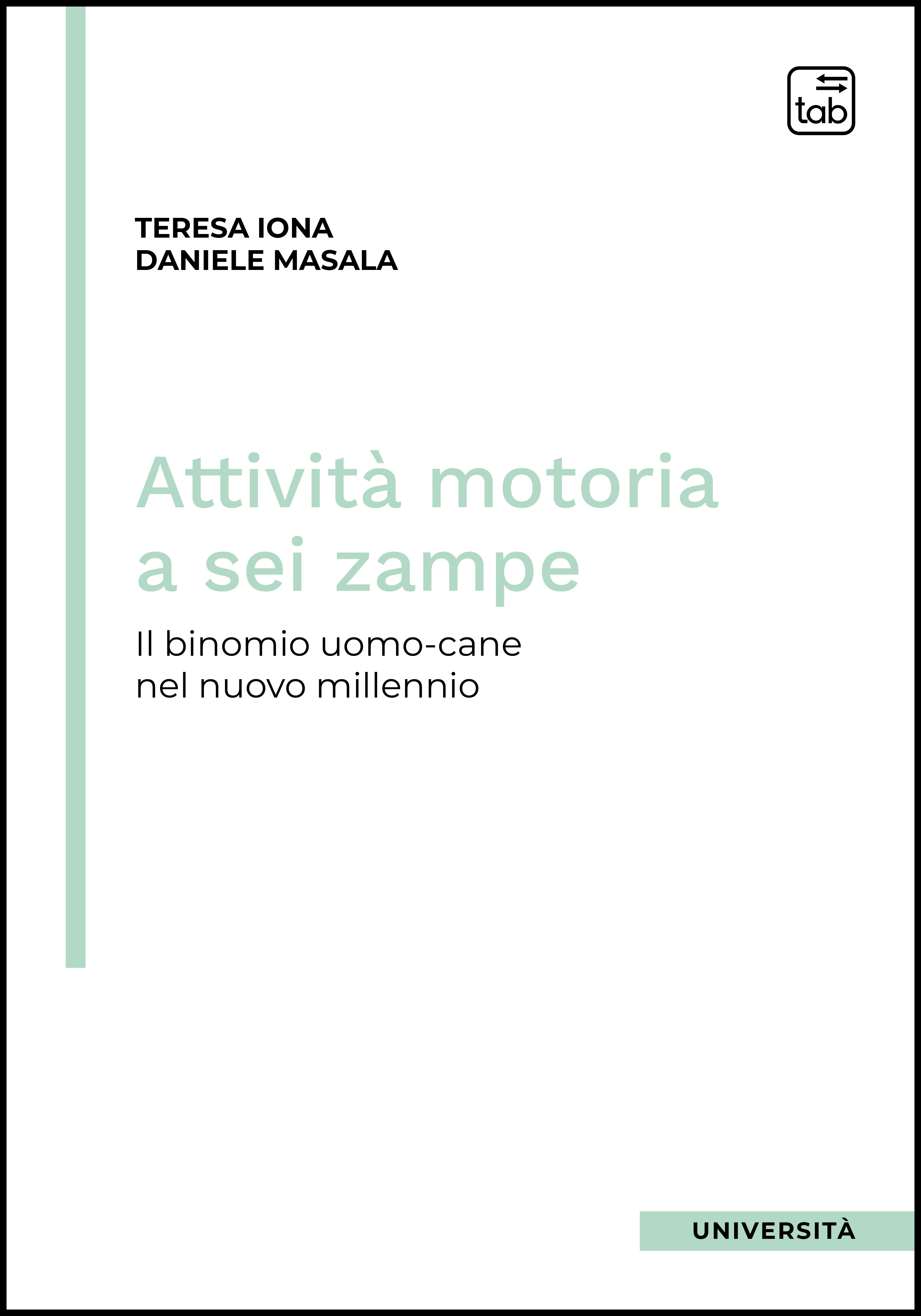 Attività motoria a sei zampe