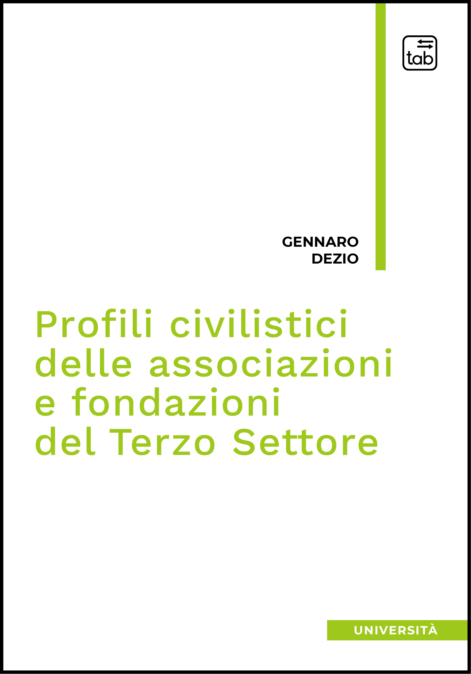 Profili civilistici delle associazioni e fondazioni del Terzo Settore