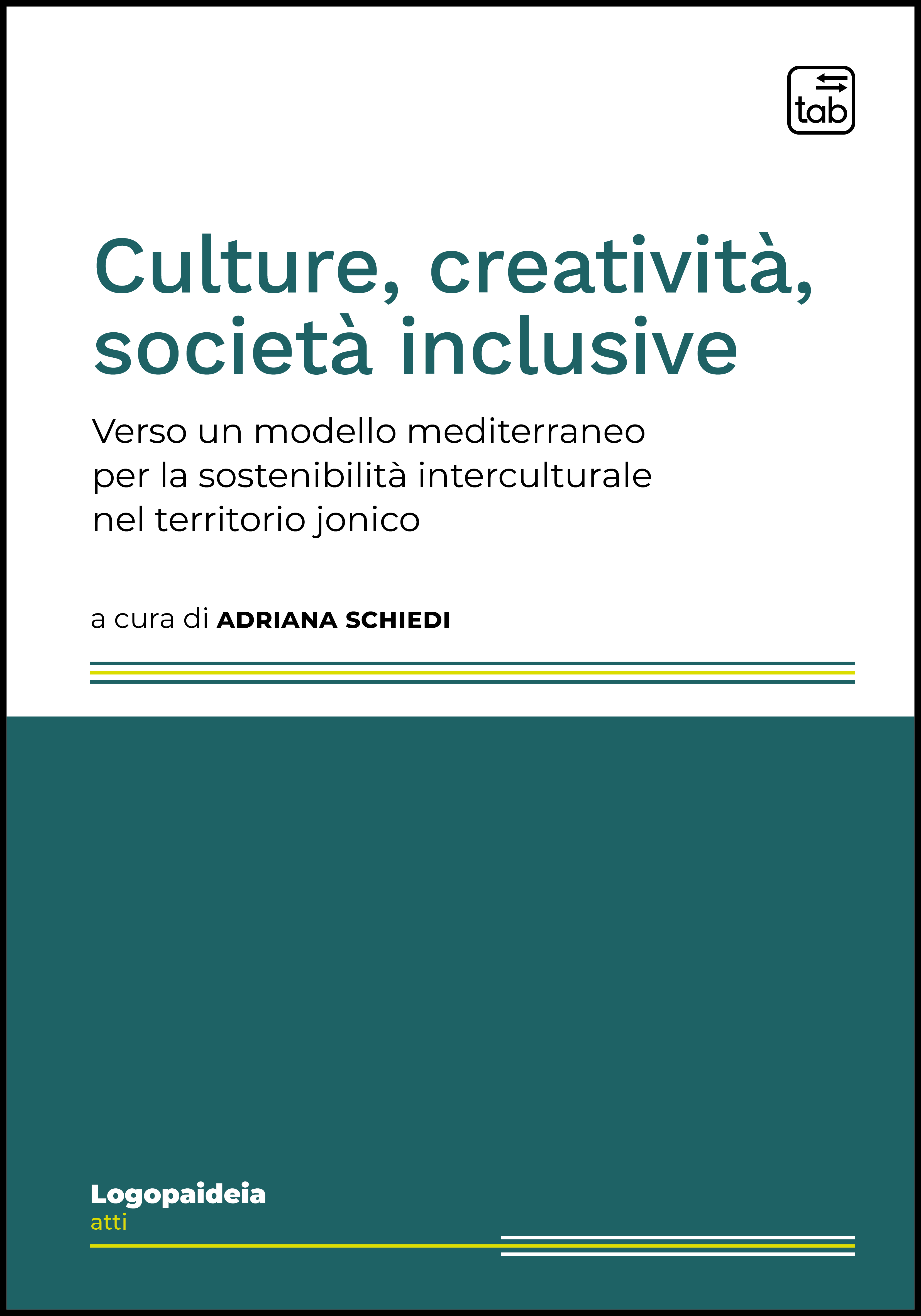 Culture, creatività, società inclusive