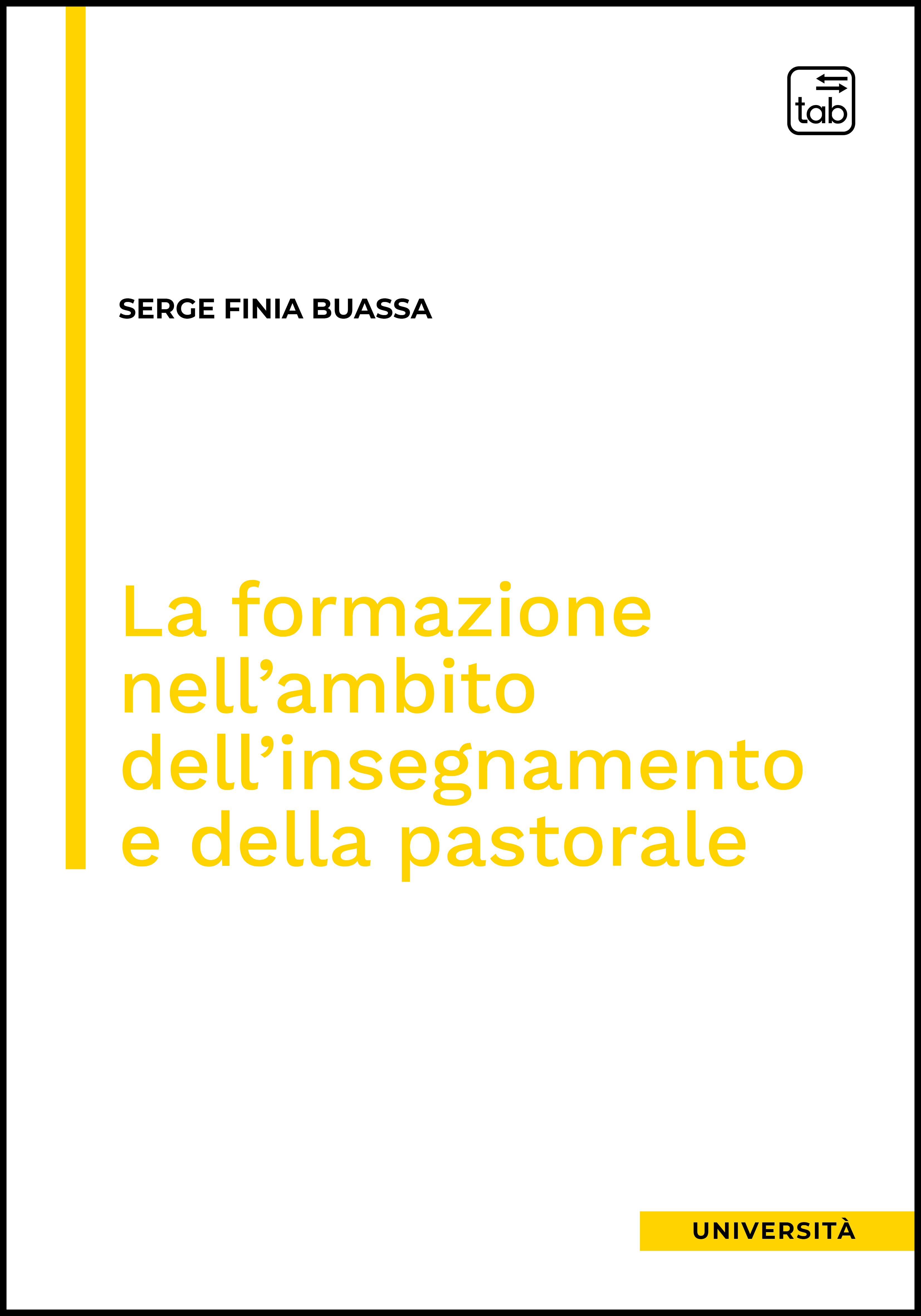 La formazione nell'ambito dell'insegnamento e della pastorale