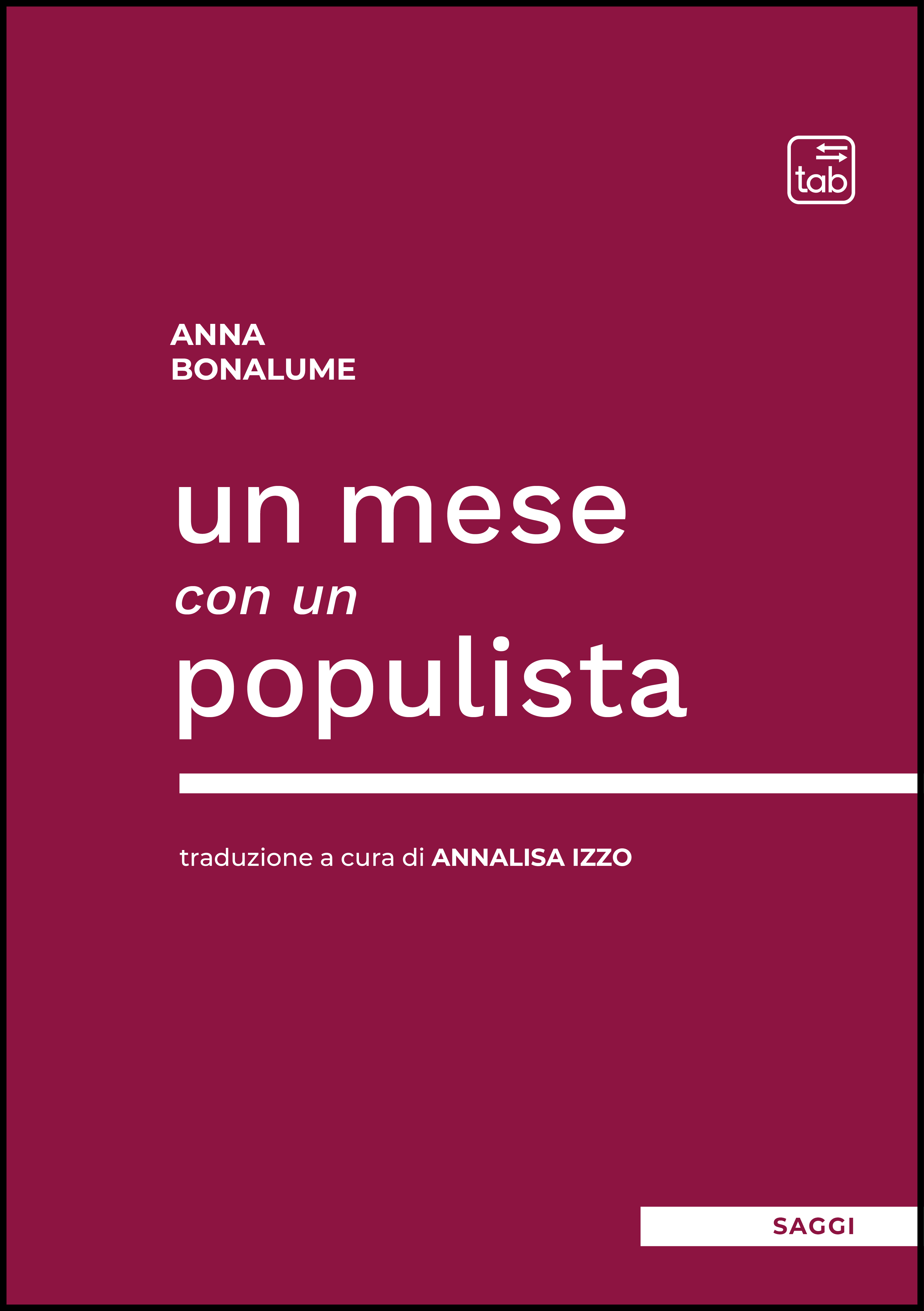 Un mese con un populista