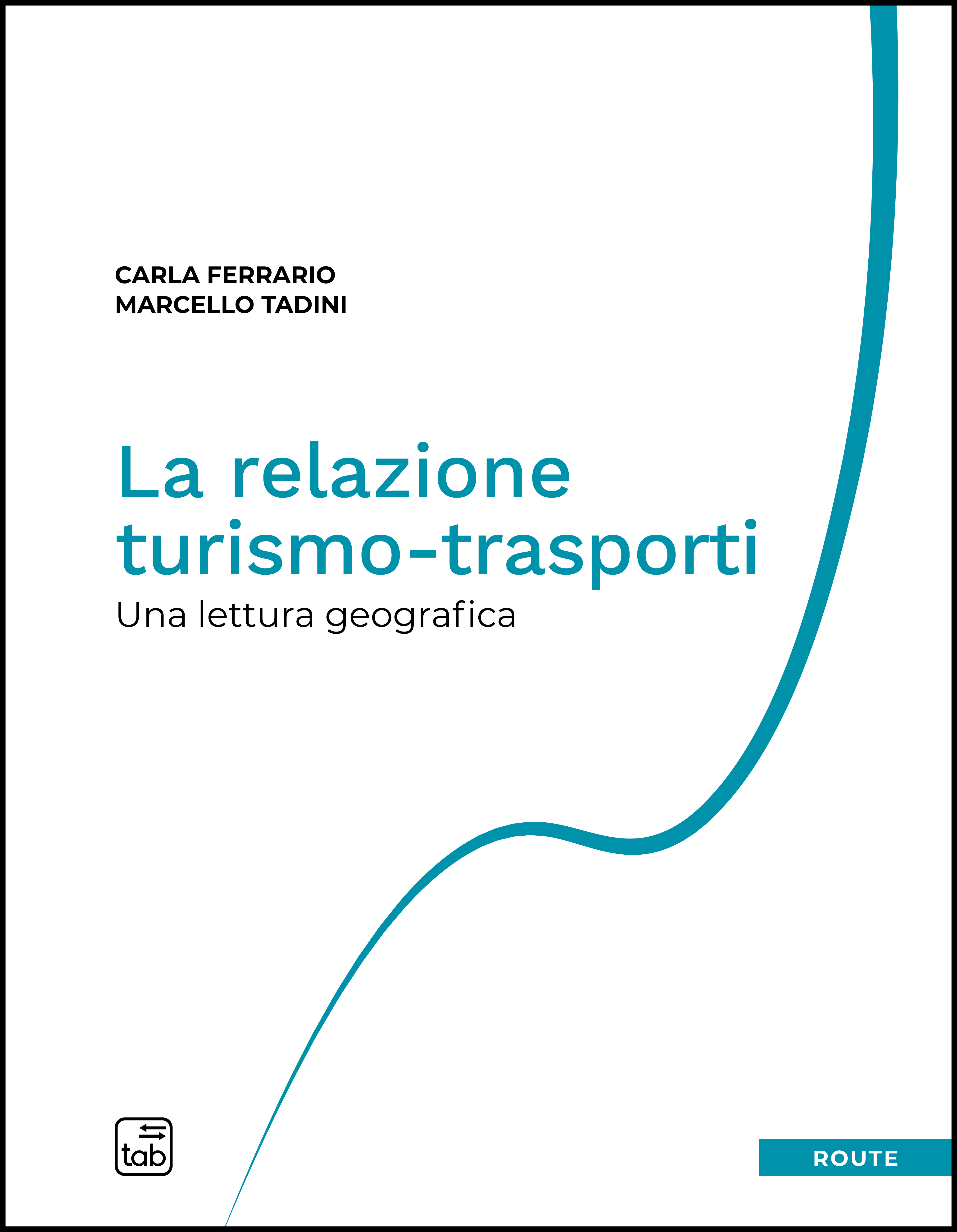 La relazione turismo-trasporti