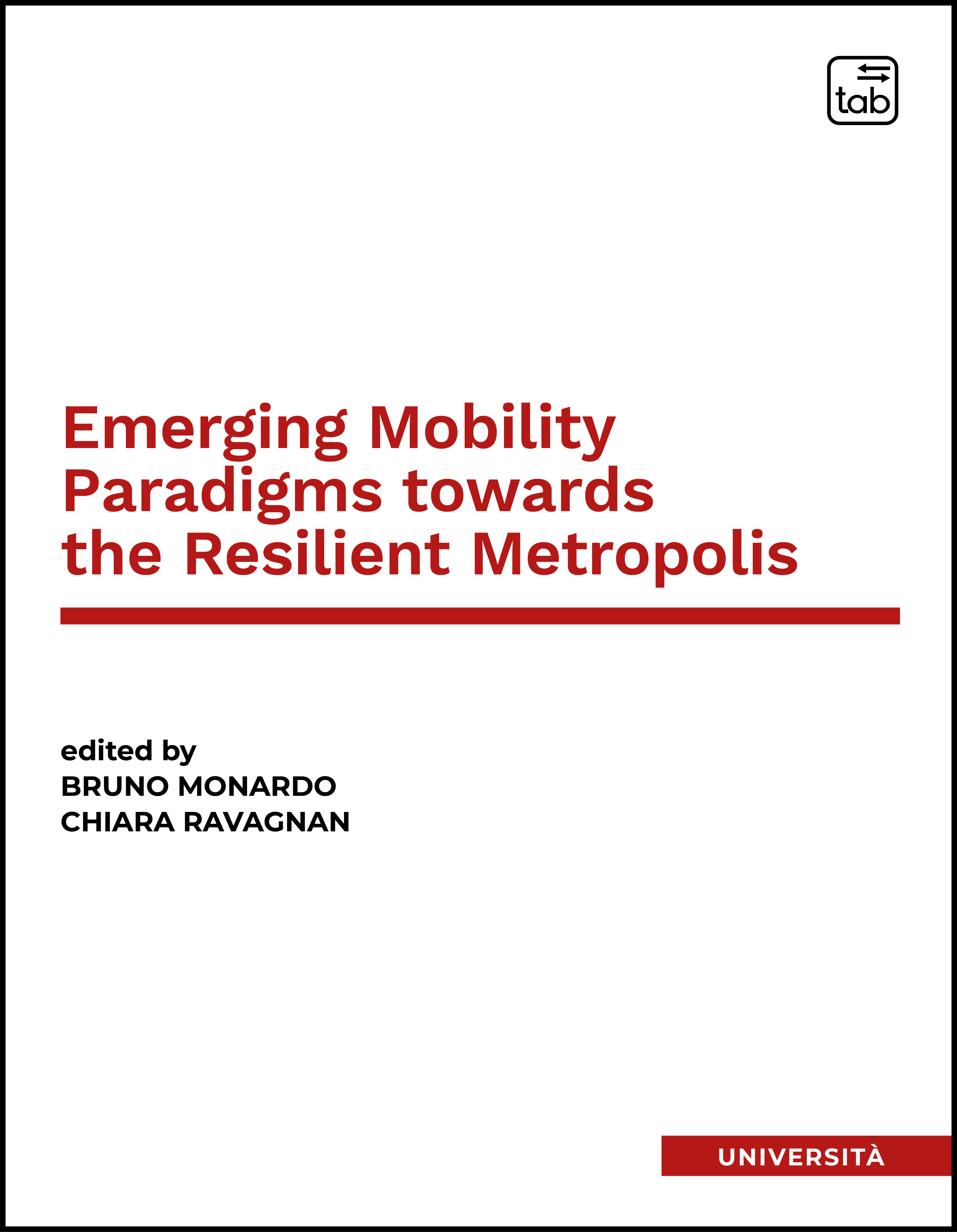 Emerging Mobility Paradigms towards the Resilient Metropolis