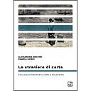 Lo straniero di carta