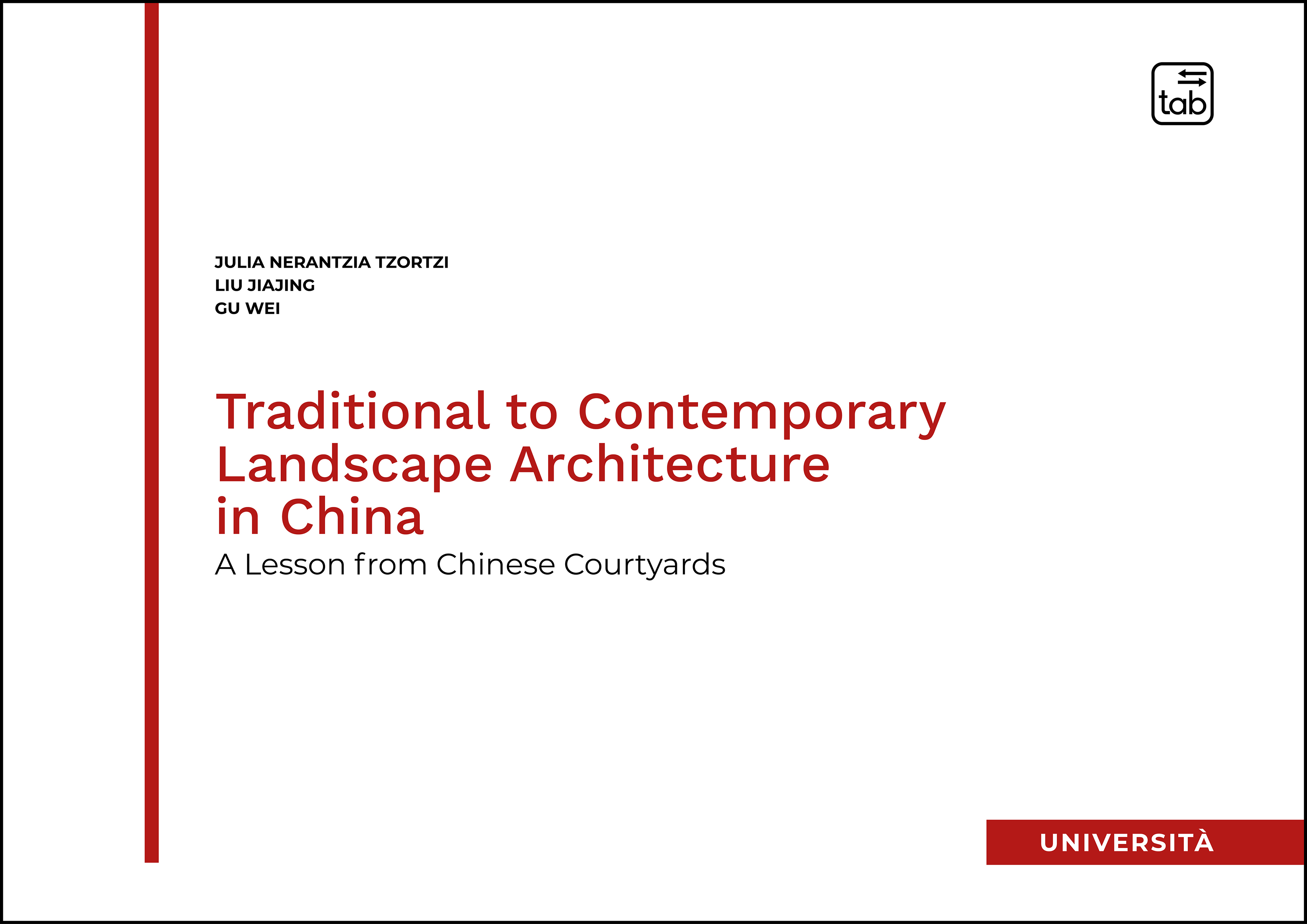Traditional to Contemporary Landscape Architecture in China