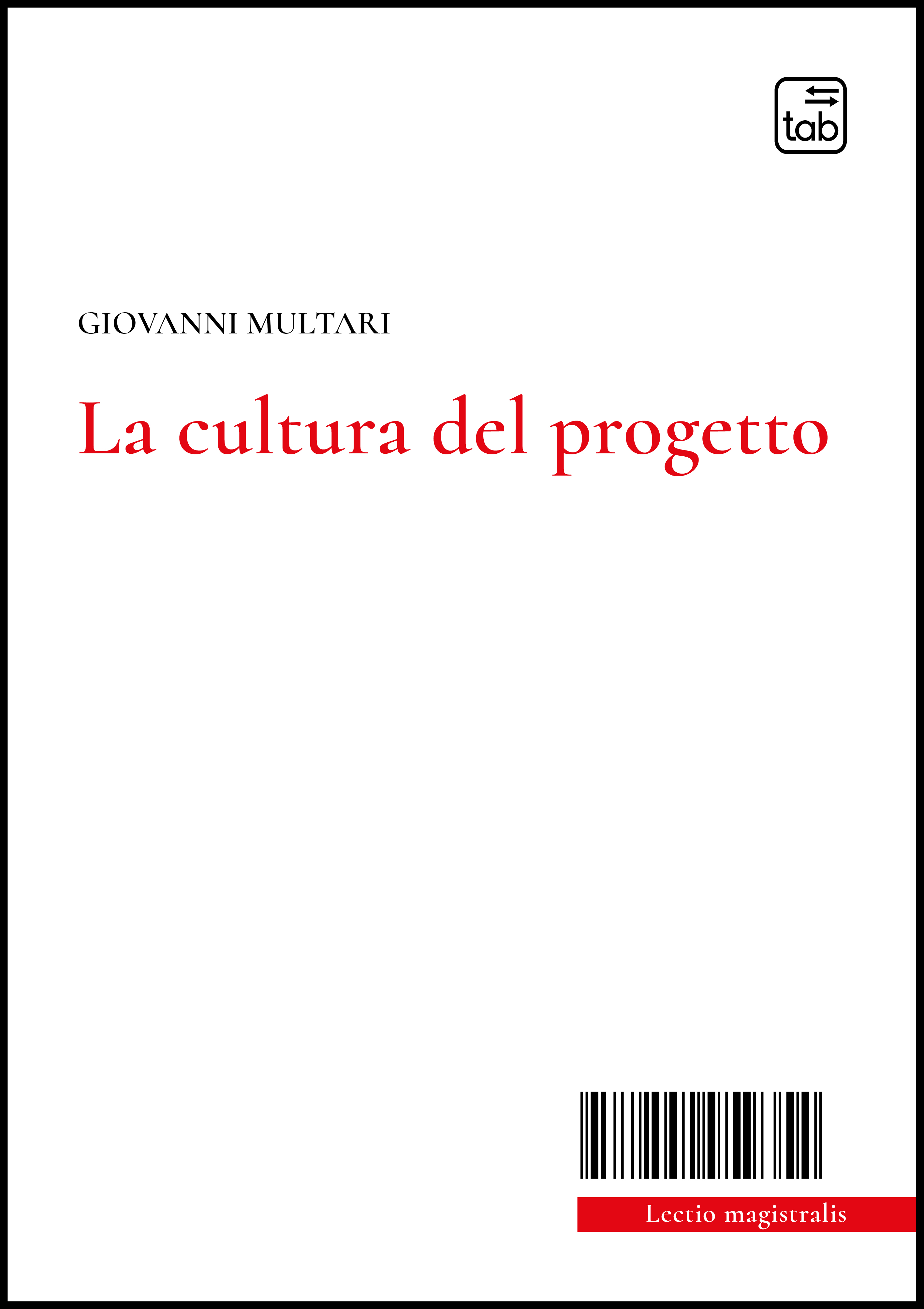 La cultura del progetto