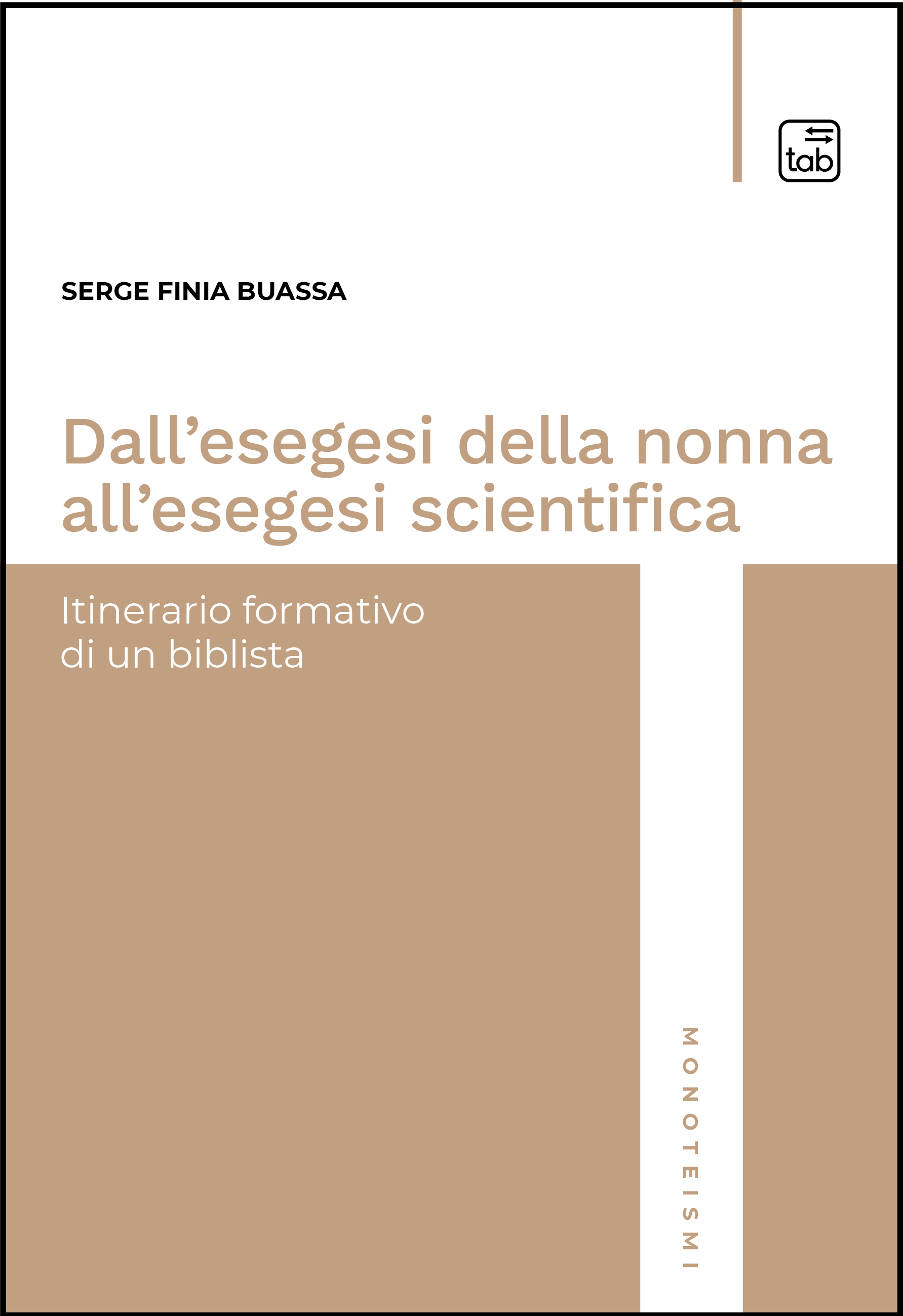 Dall’esegesi della nonna all’esegesi scientifica