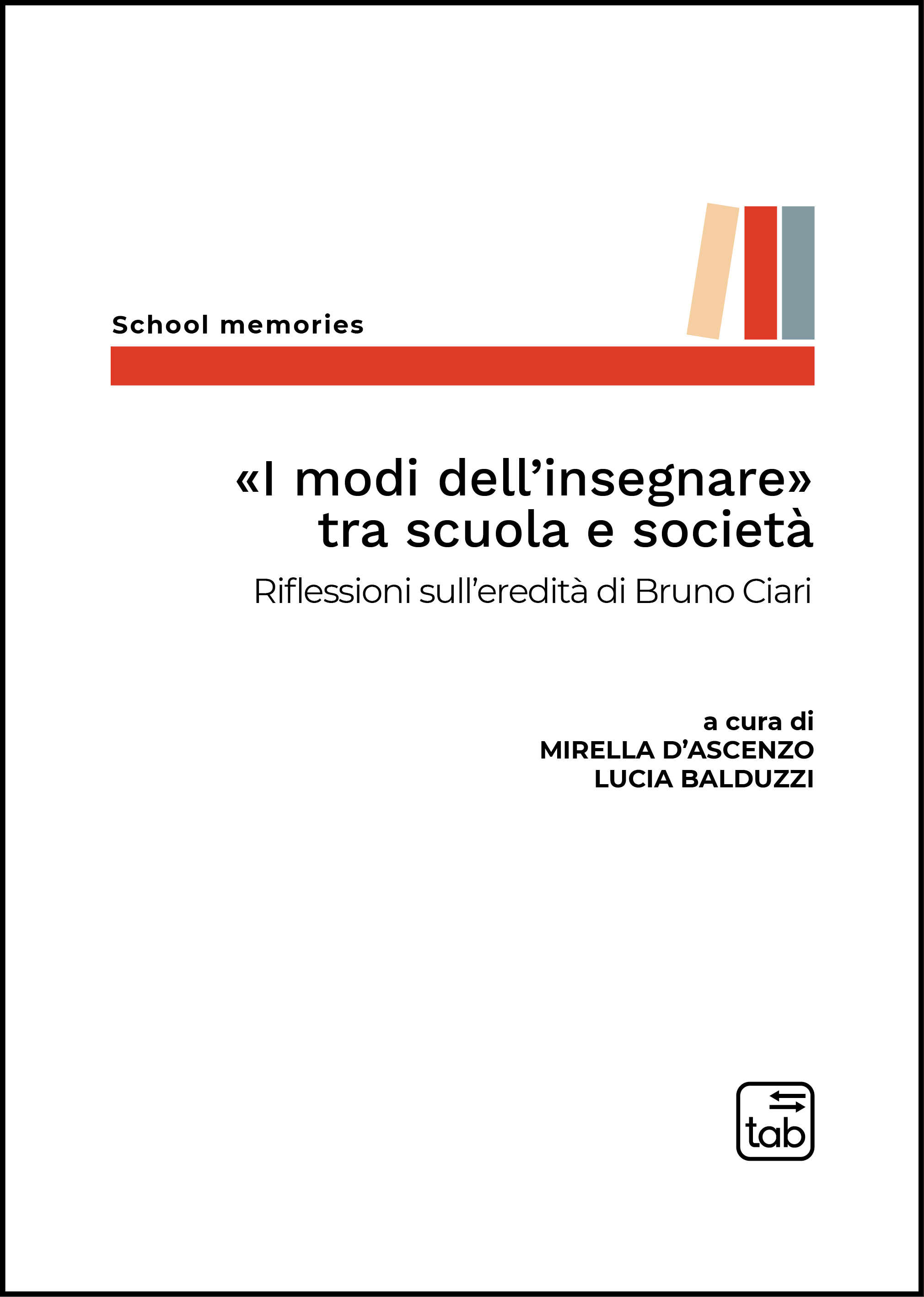 «I modi dell'insegnare» tra scuola e società