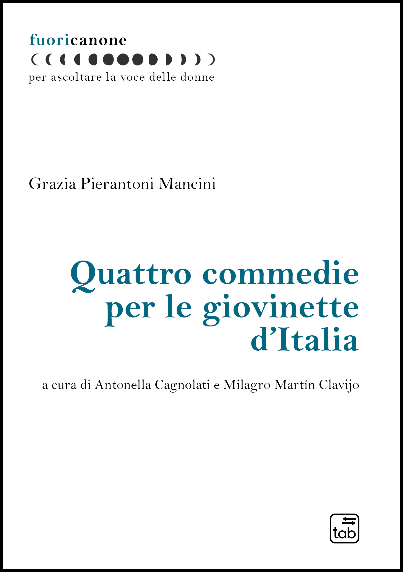 Quattro commedie per le giovinette d’Italia