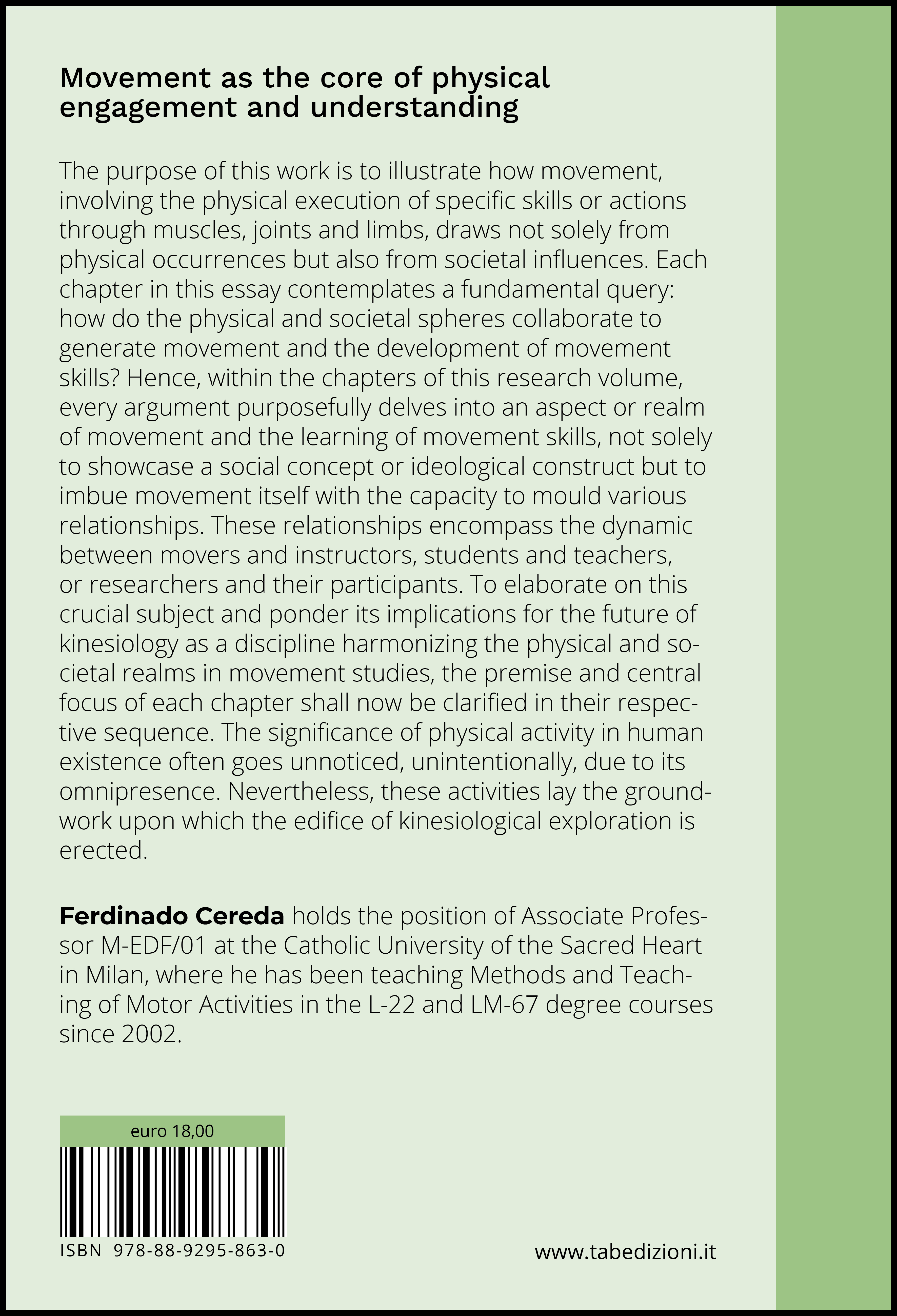 Movement as the core of physical engagement and understanding