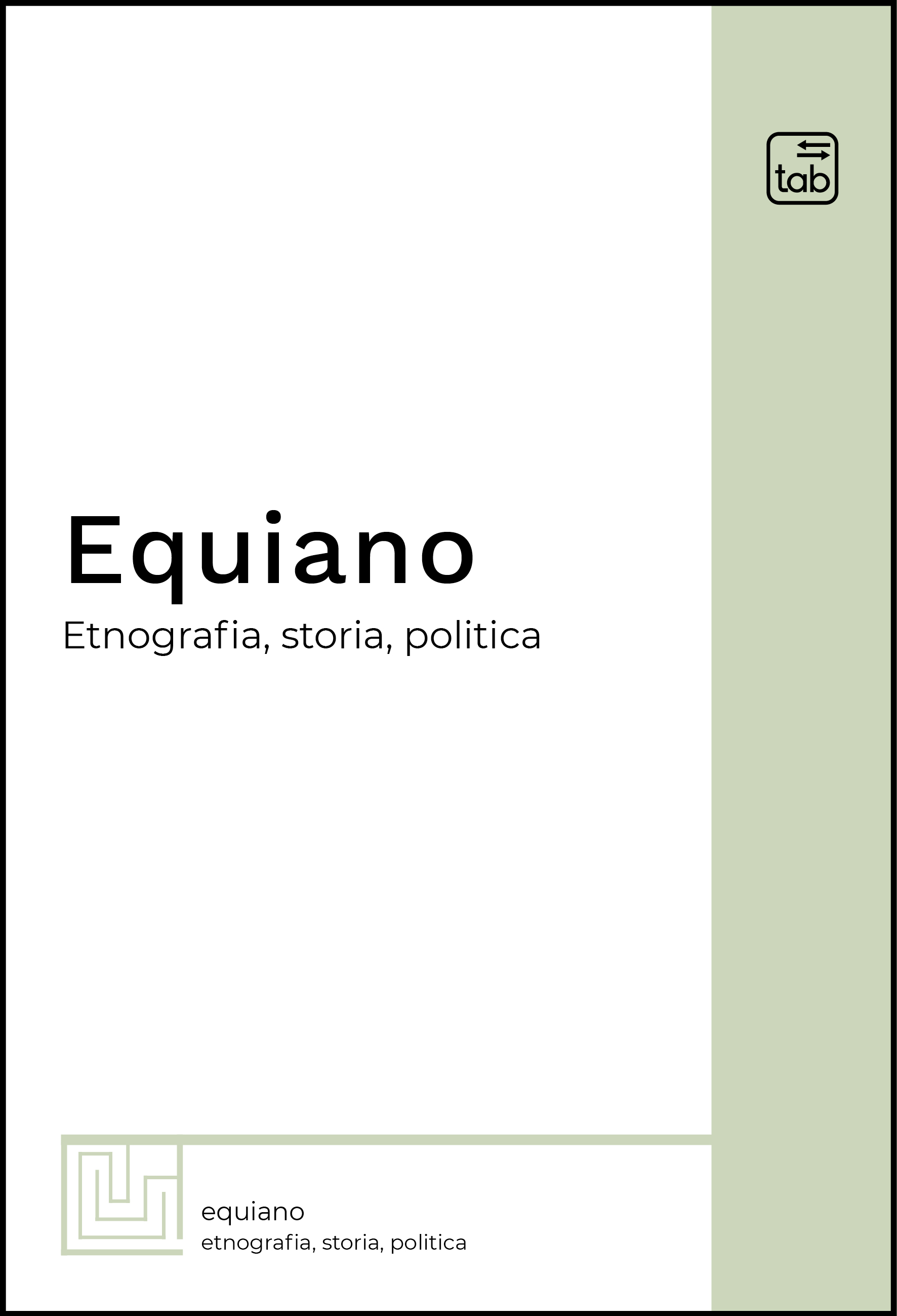 Equiano | Etnografia, storia, politica