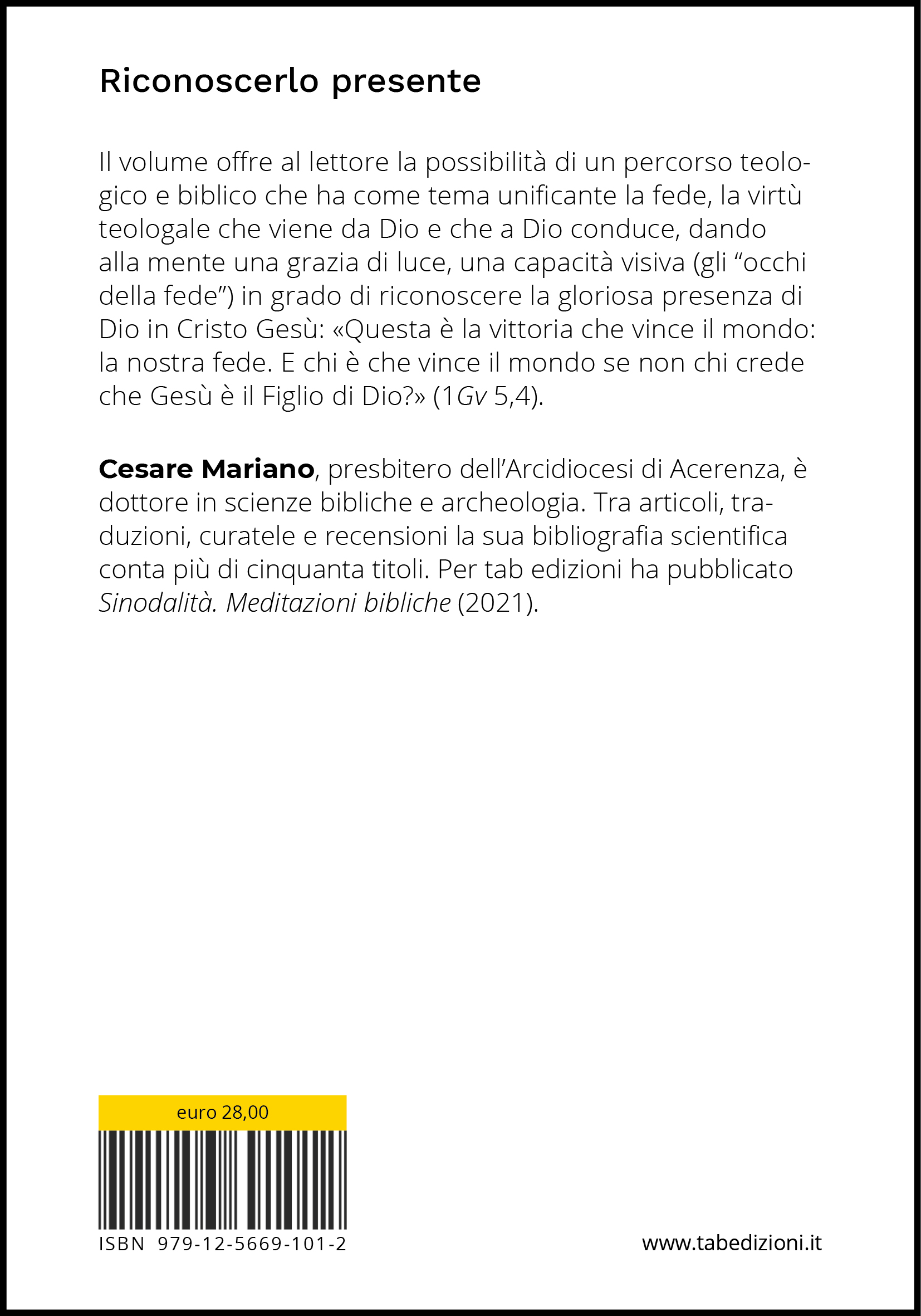 Riconoscerlo presente