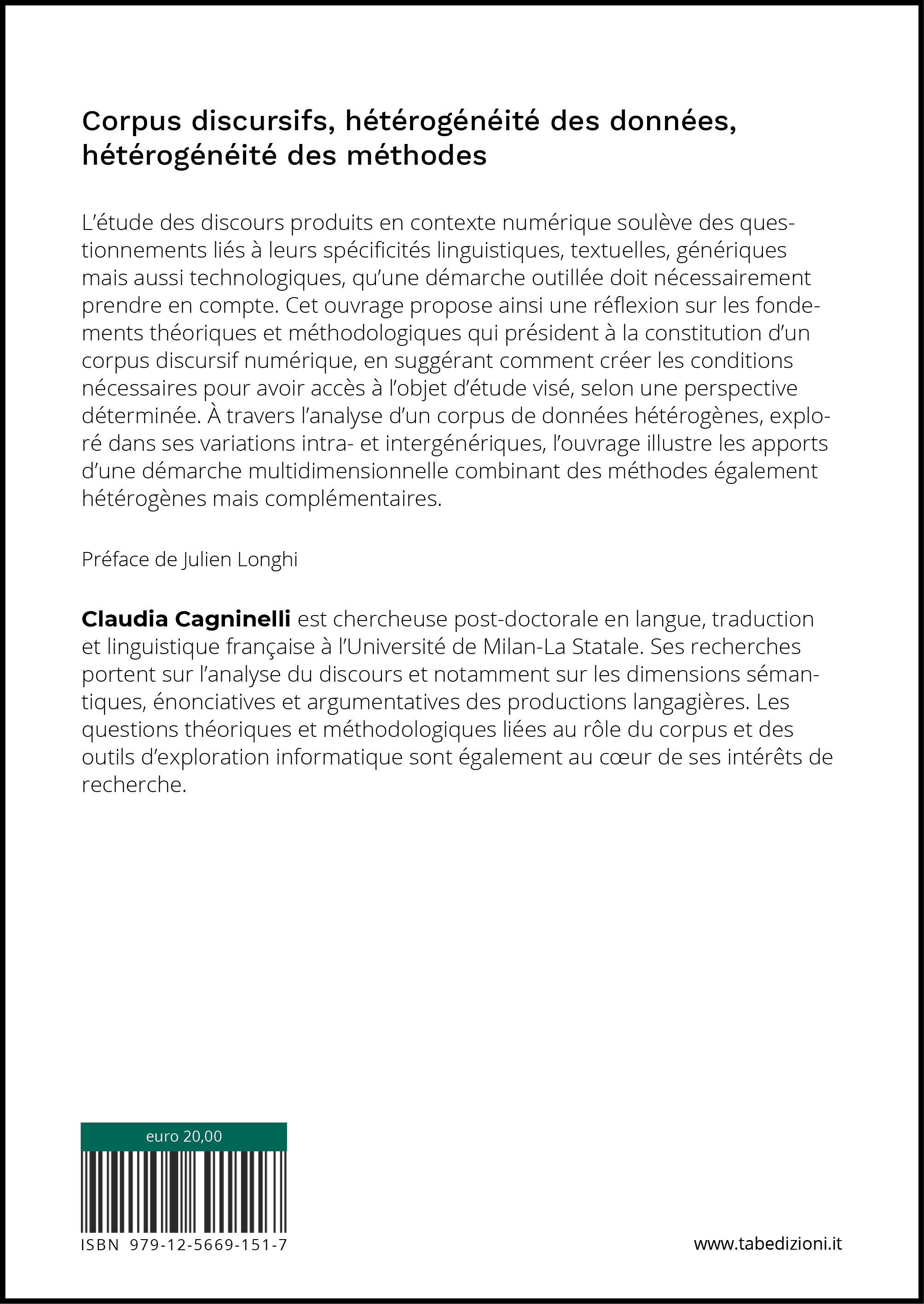 Corpus discursifs, hétérogénéité des données, hétérogénéité des méthodes